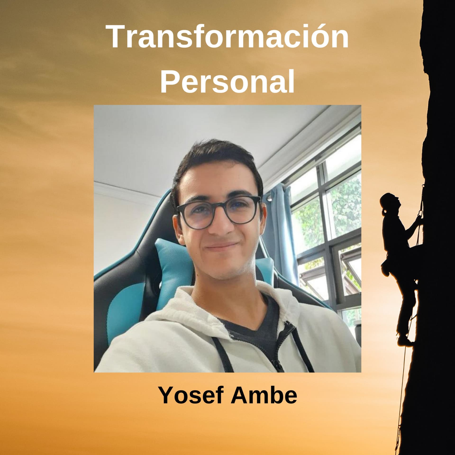 Transformación Personal - Yosef Ambe - Podcasts