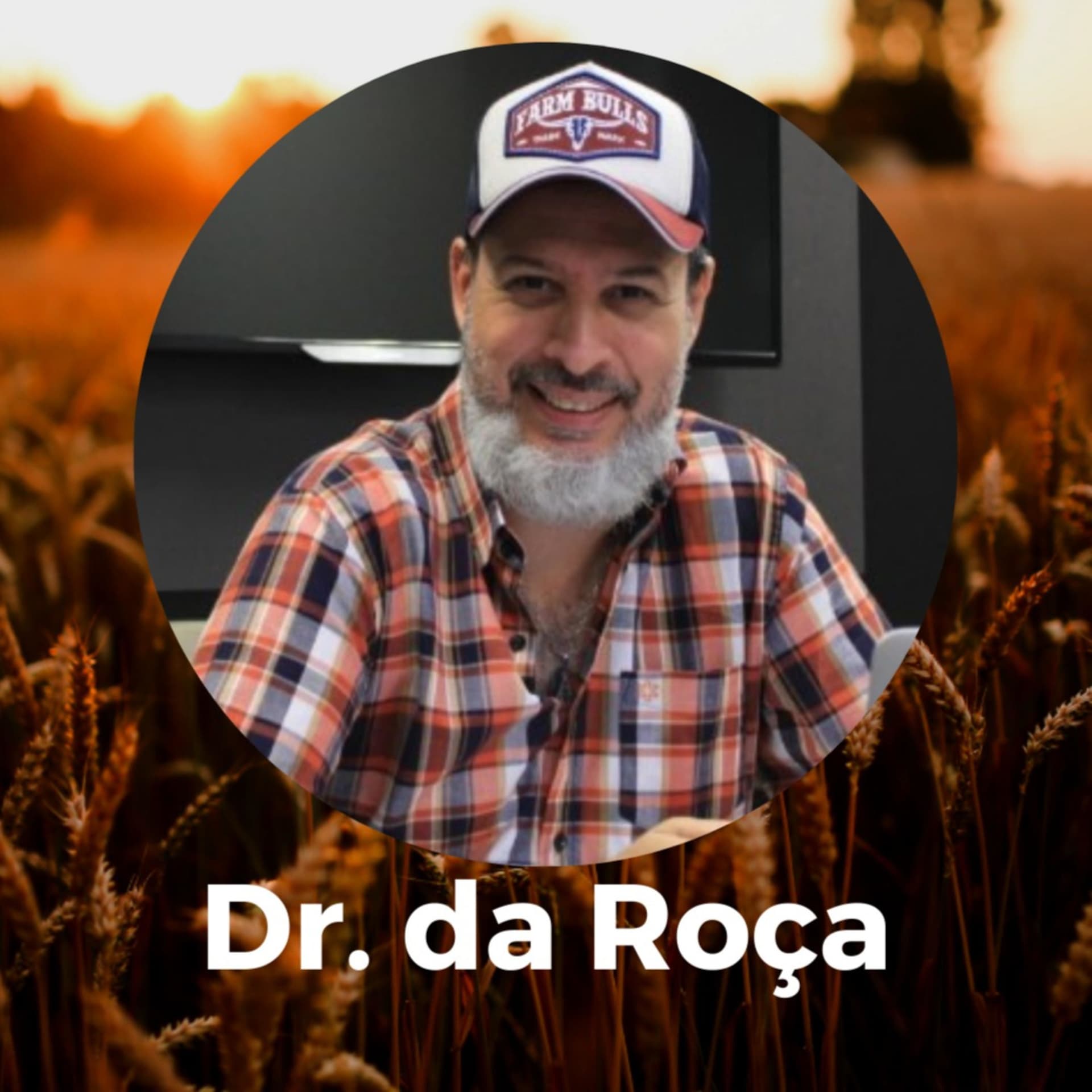 Dr. da Roça - Podcasts