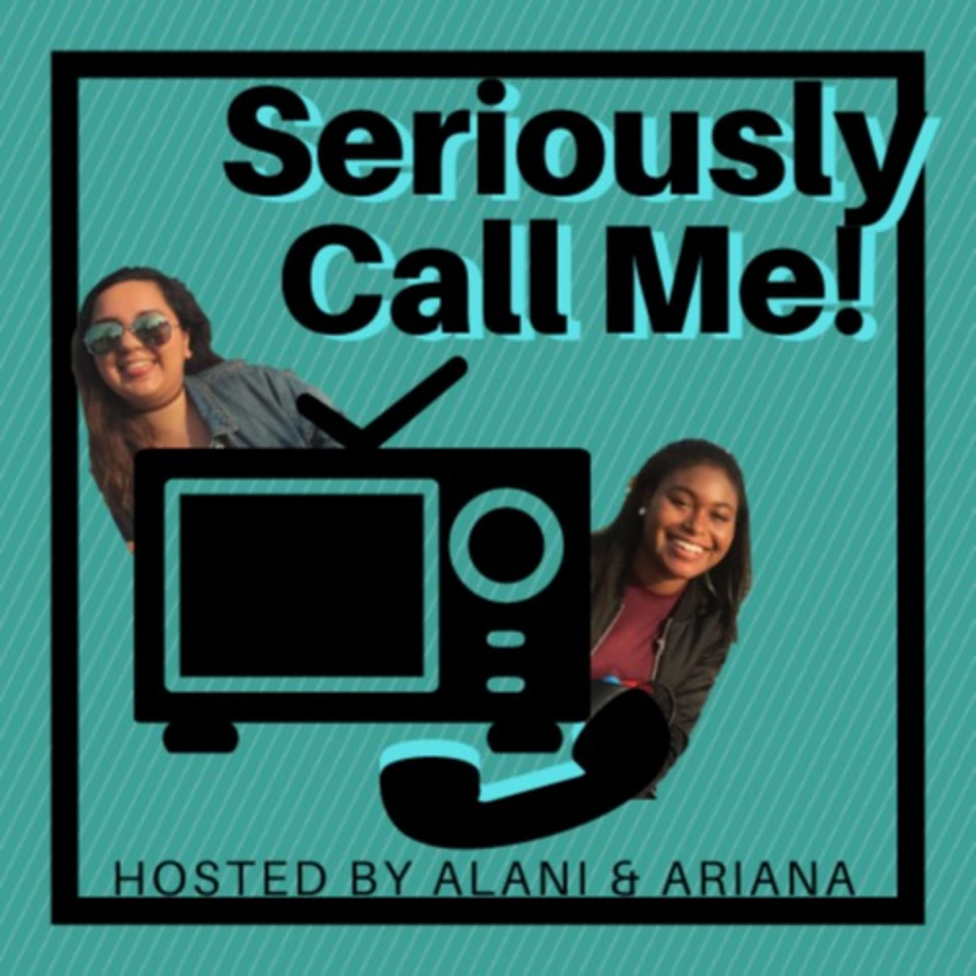 Seriously Call Me - Podcasts