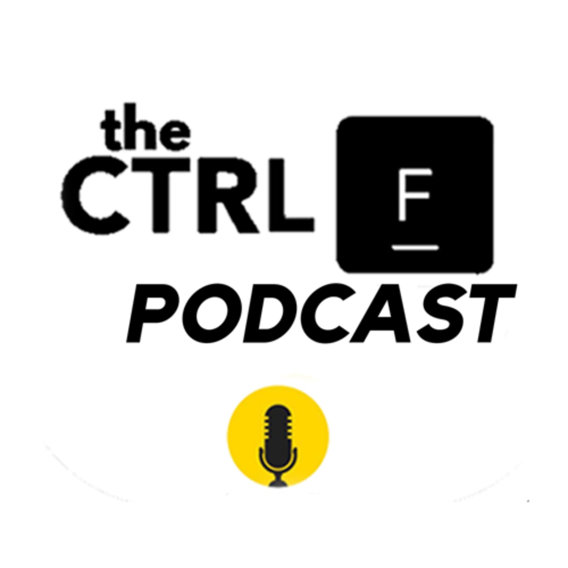 The Ctrl F Podcast - Podcast