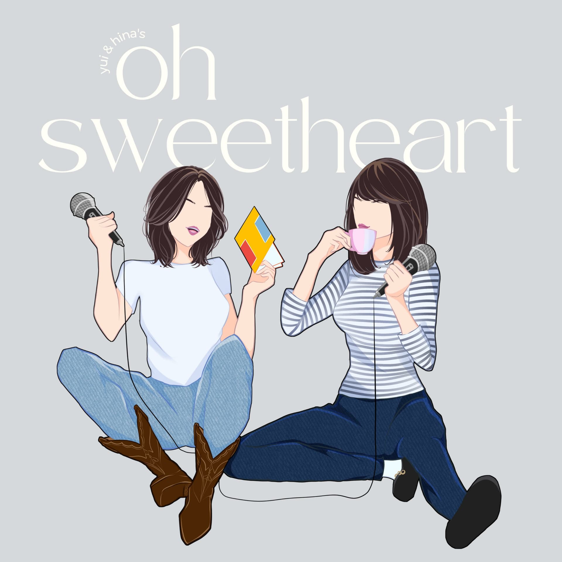 Oh Sweetheart - Podcasts