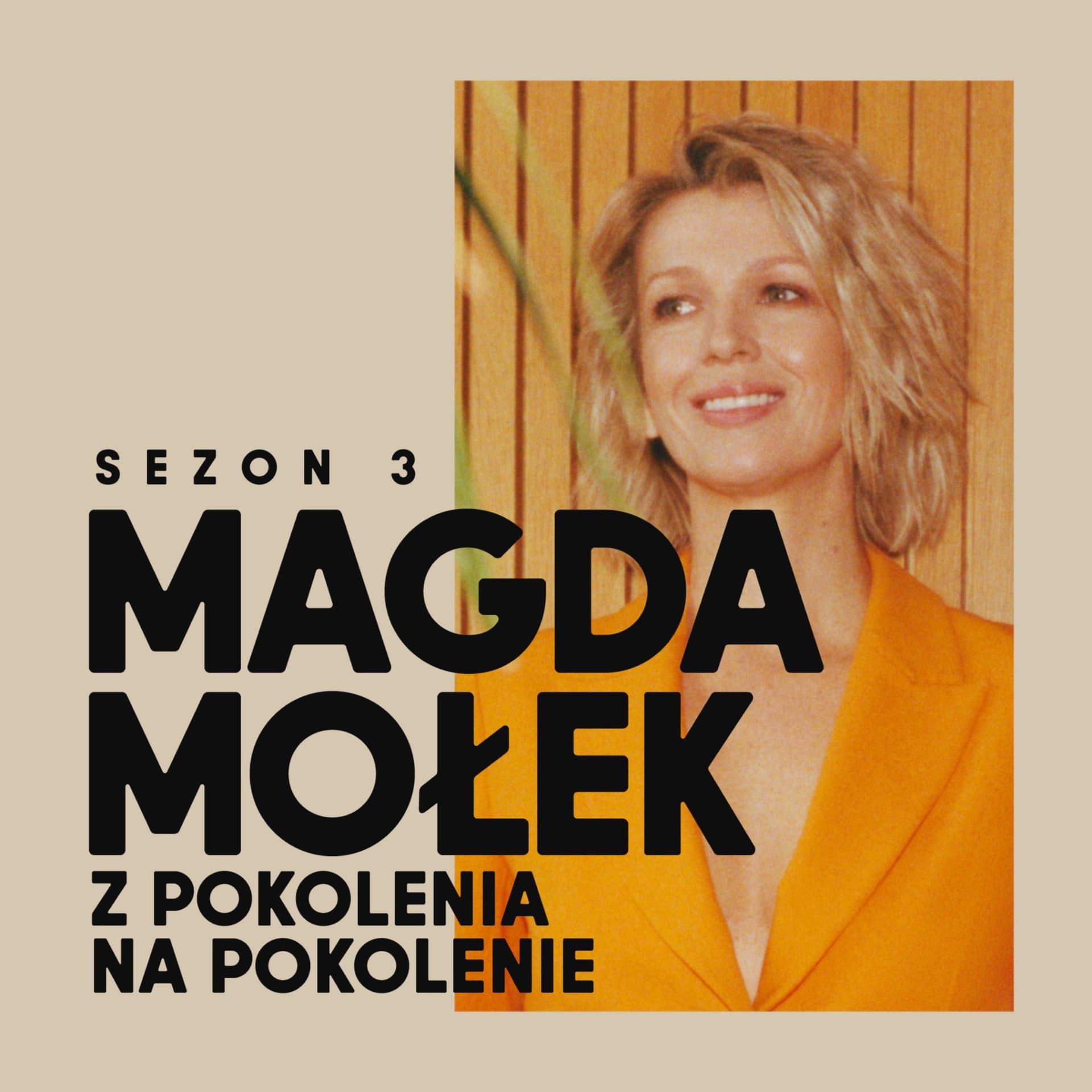 Magda Mołek: Z pokolenia na pokolenie - Podcast