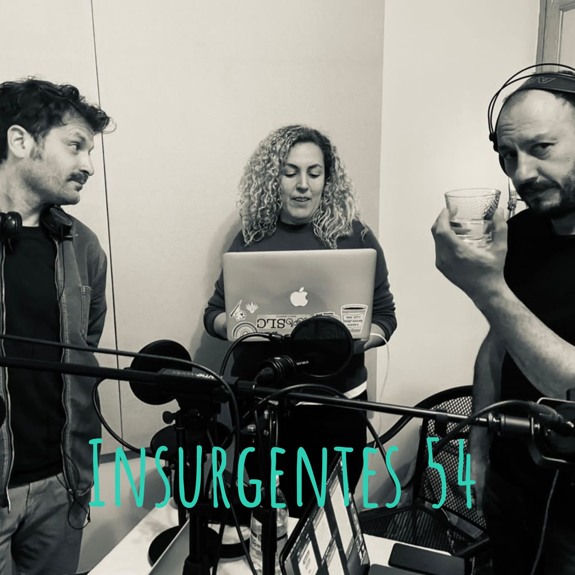 Insurgentes 54 - Podcasts