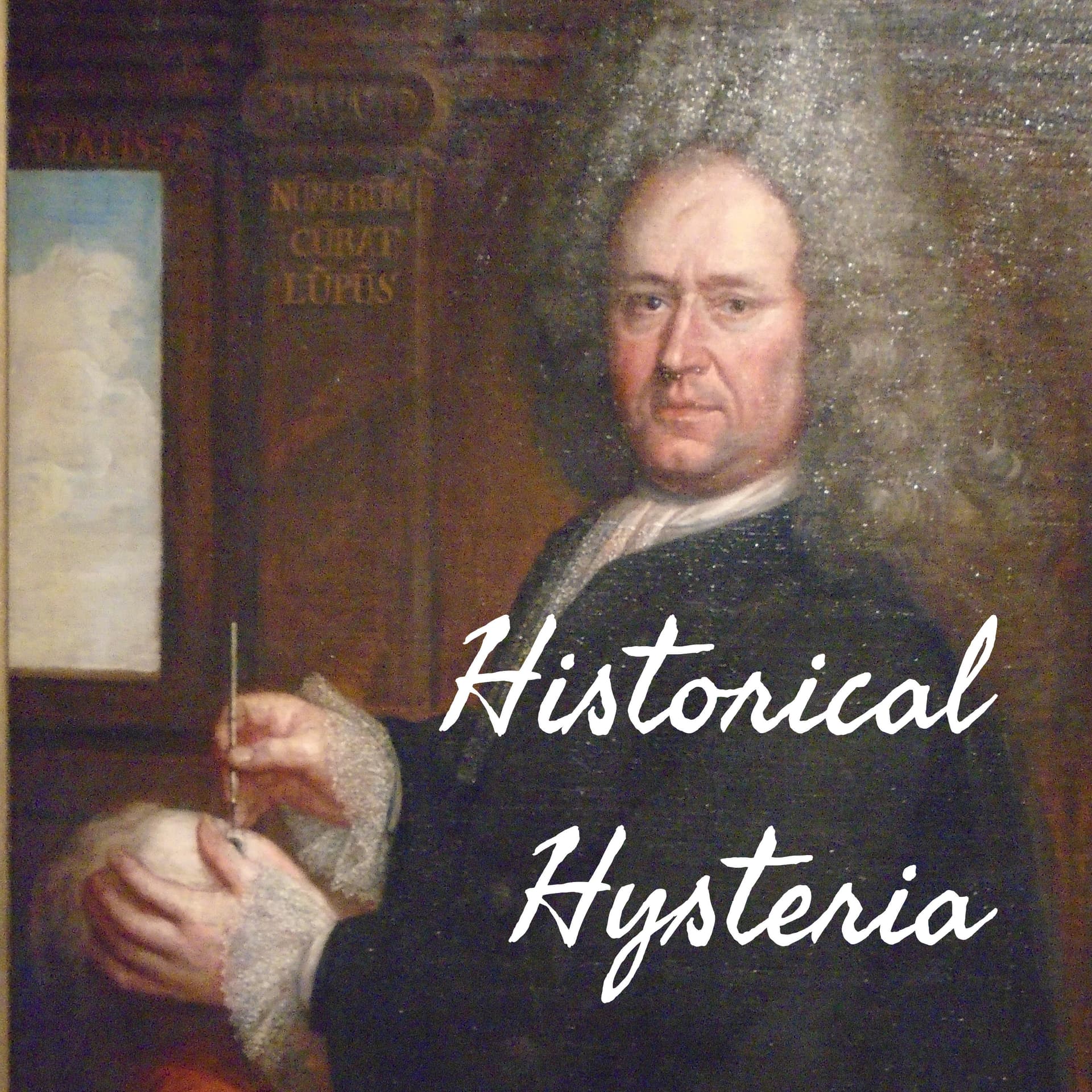 Historical Hysteria - Podcasts