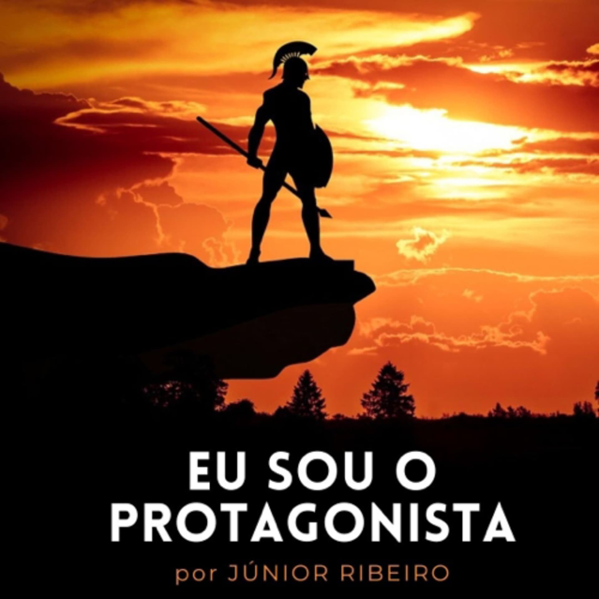 EU SOU o Protagonista - Podcasts