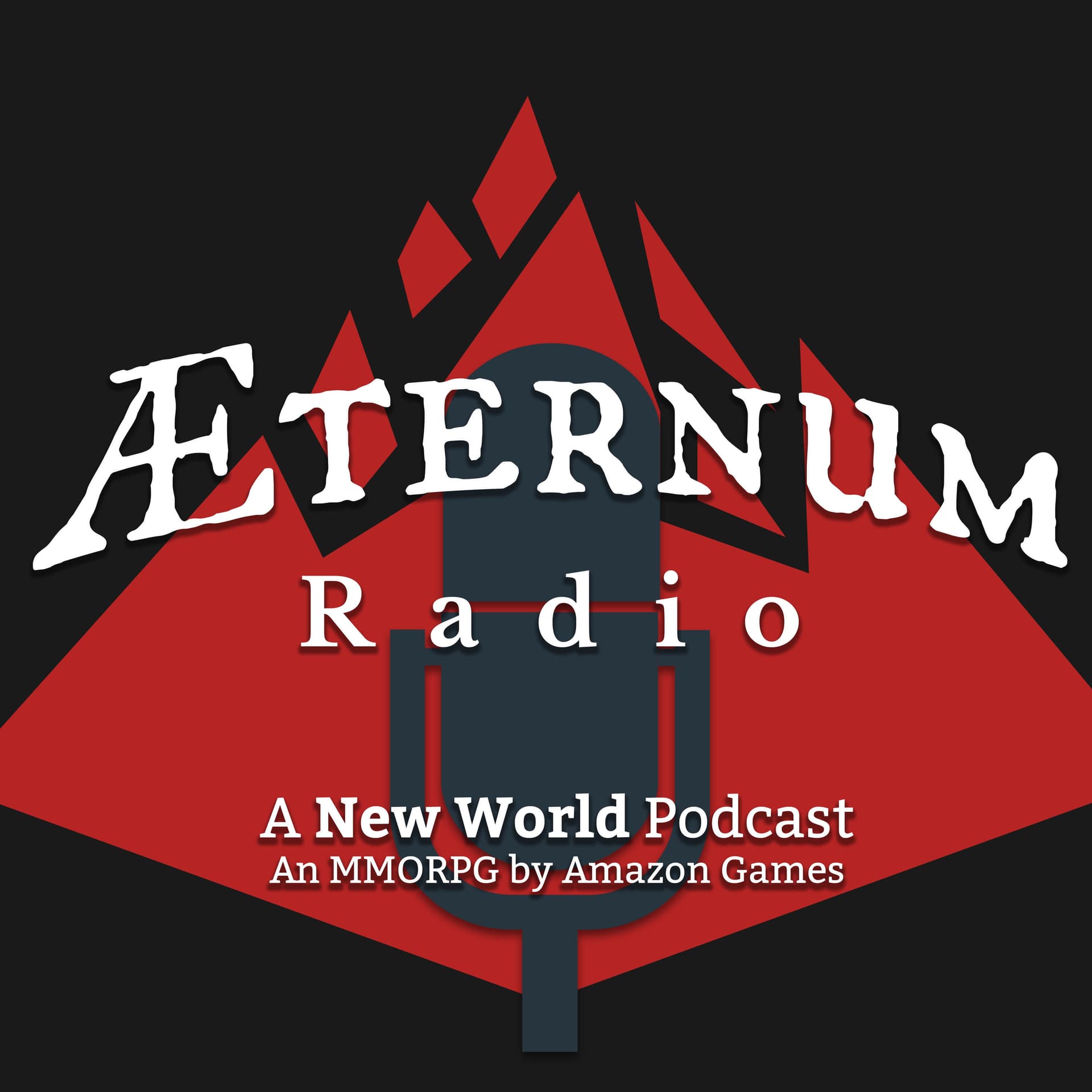 Aeternum Radio: A New World Podcast - Podcasts