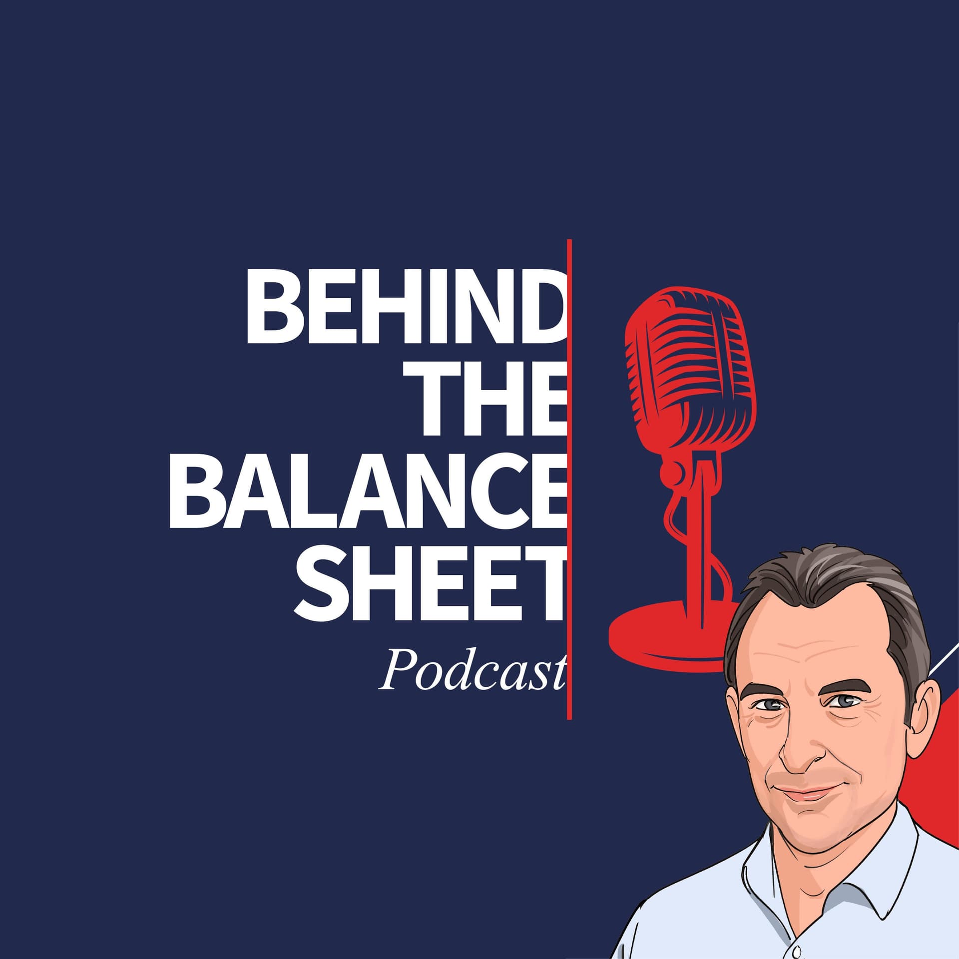 Behind the Balance Sheet - Podcasts