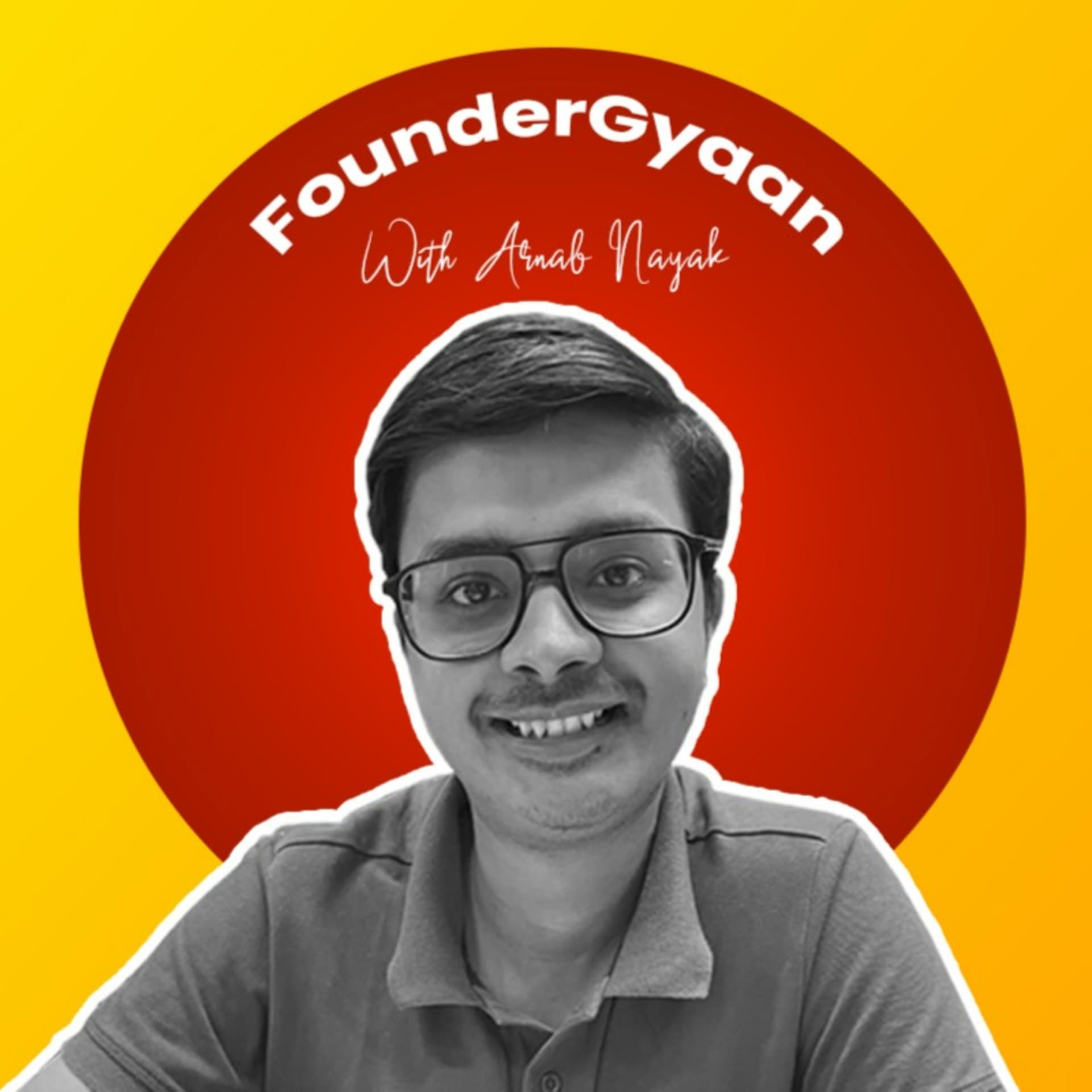 FounderGyaan - Podcasts