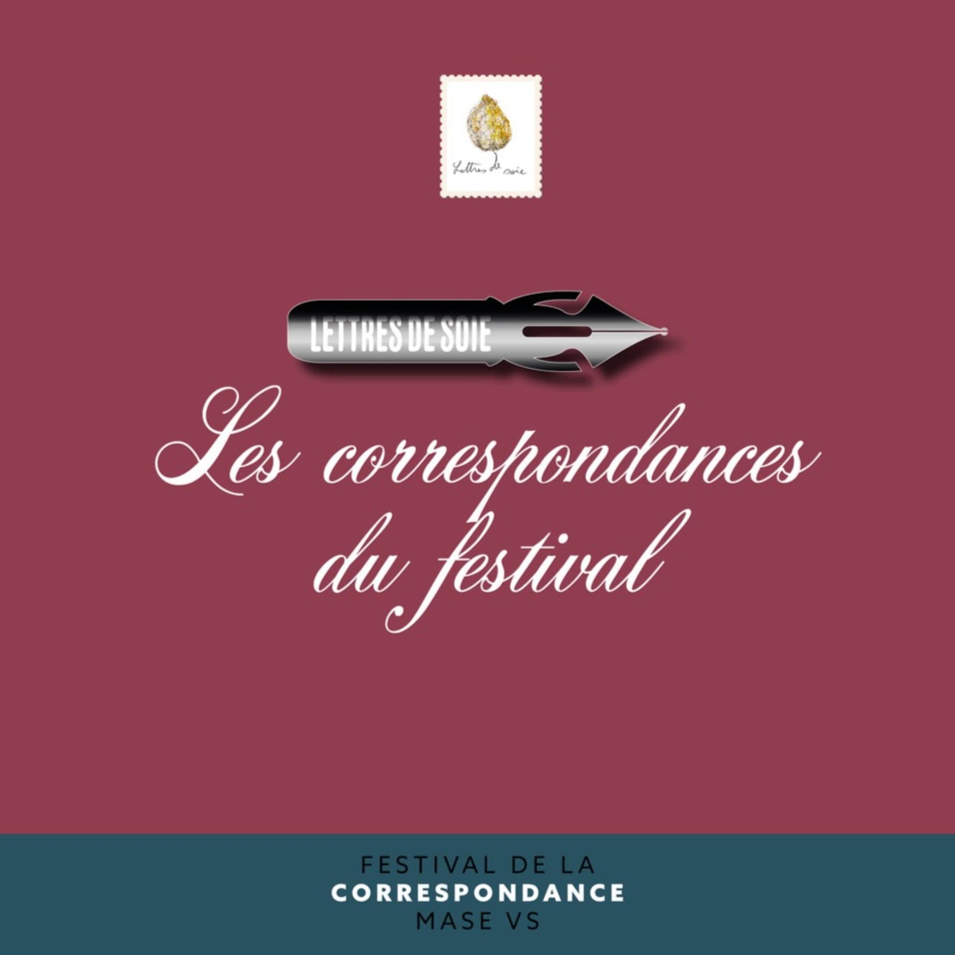 Lettres de soie, le festival de la correspondance - Podcast