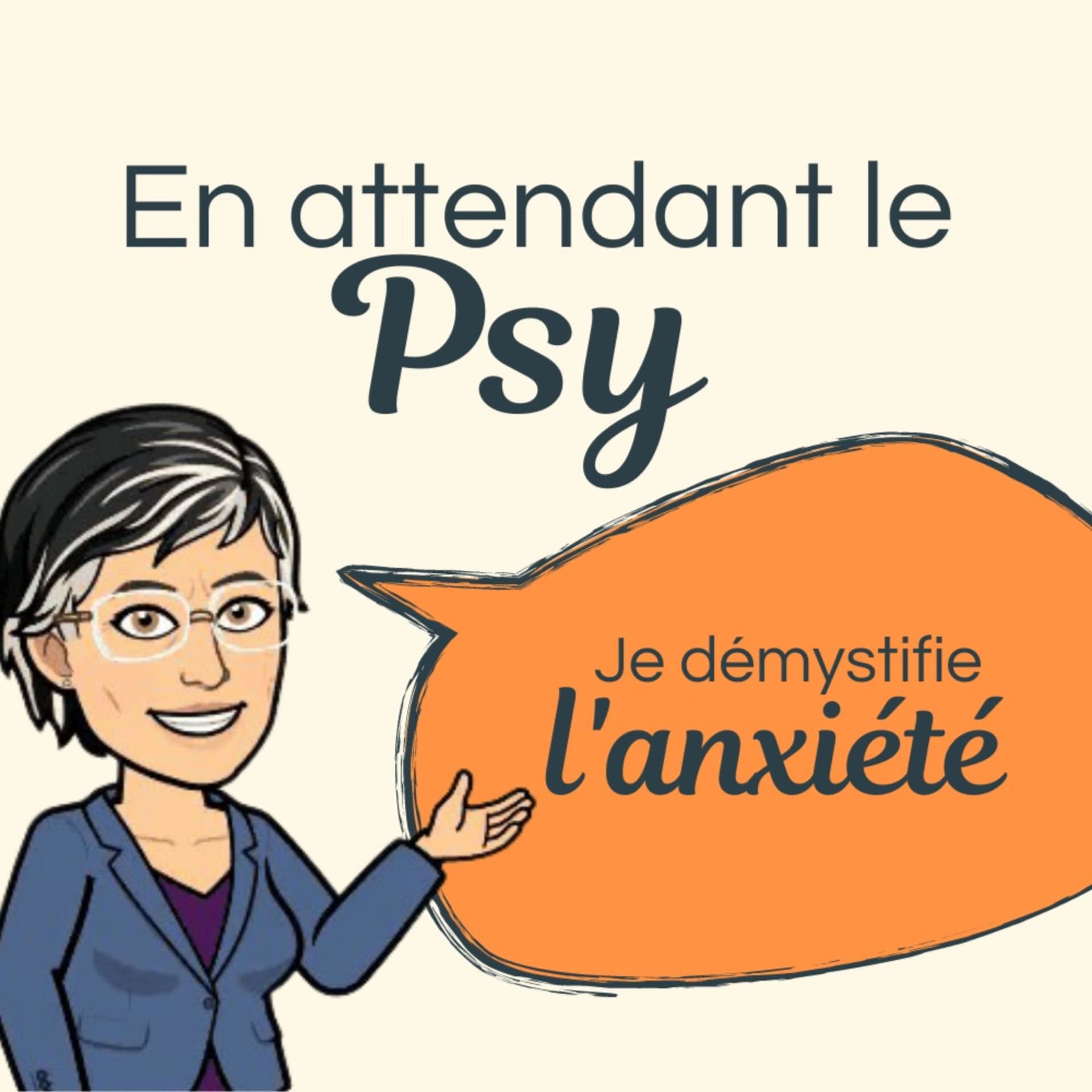 En attendant le psy - Le podcast sur l'anxiété - Podcasts