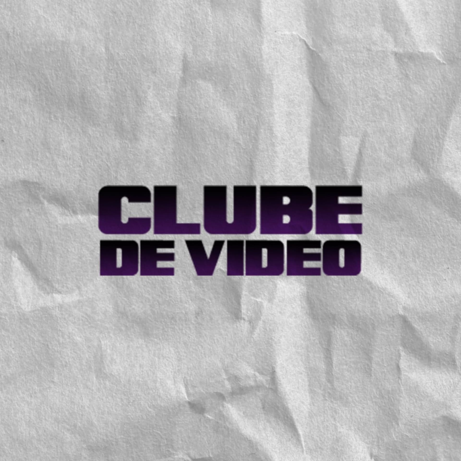 Clube de Vídeo - Podcasts