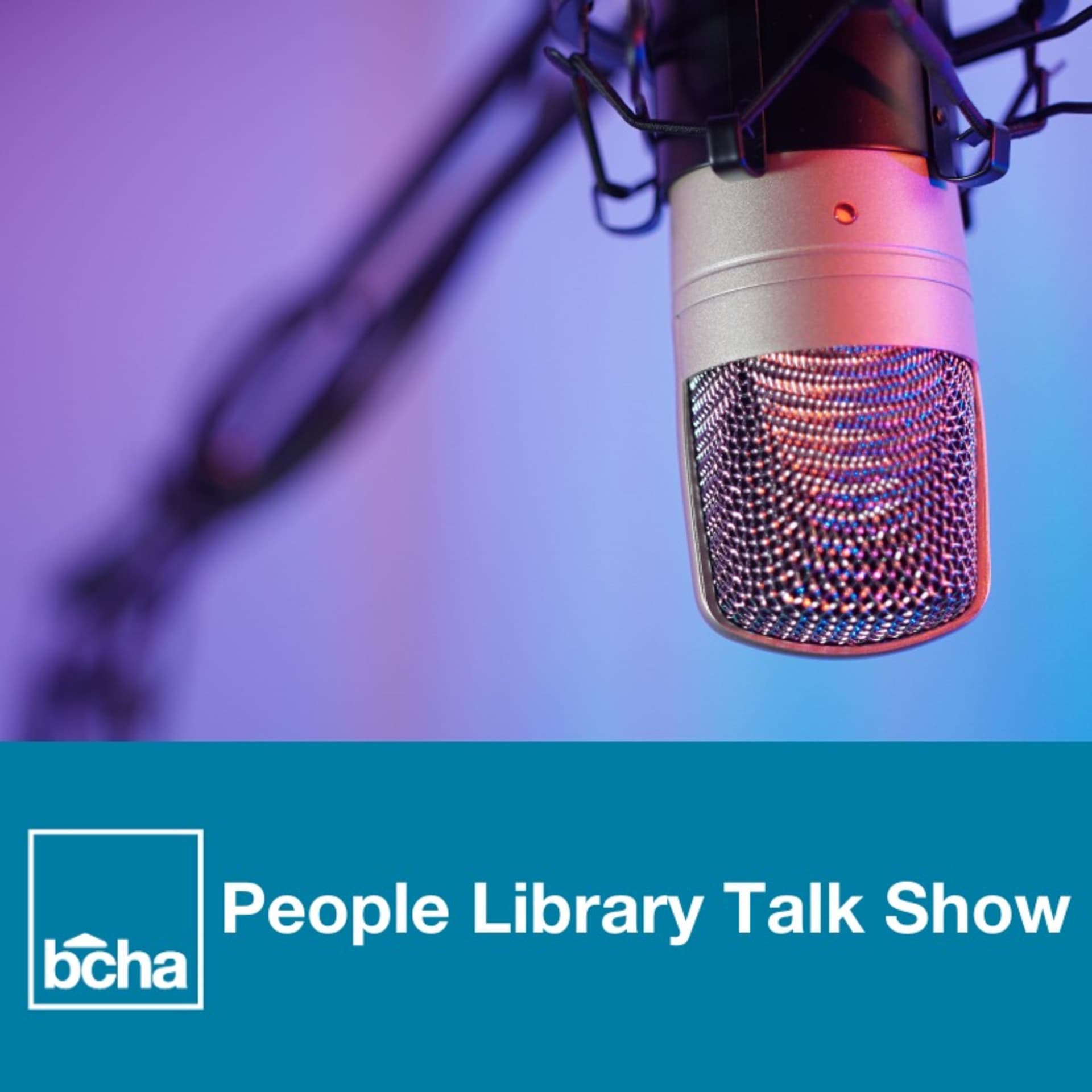 BCHA Tenant Talk Shows - Podcasts