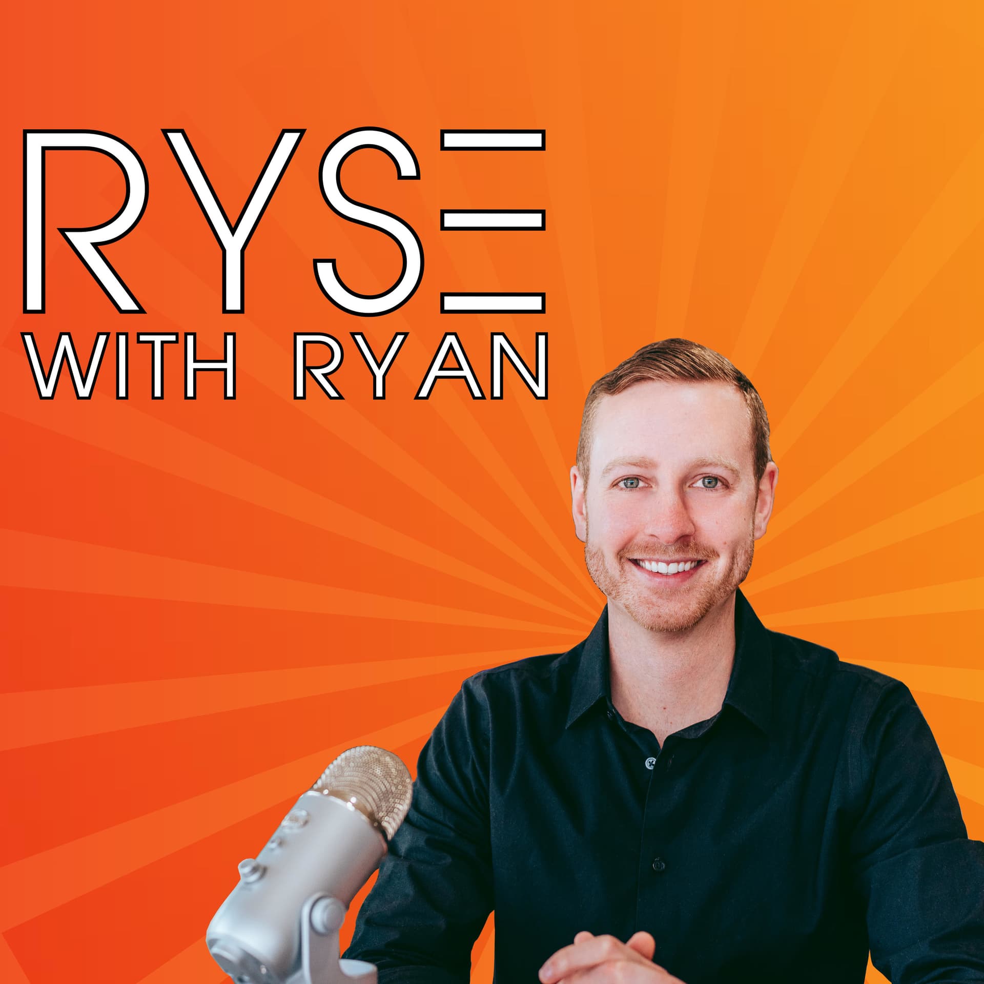 RYSE WITH RYAN - Podcasts