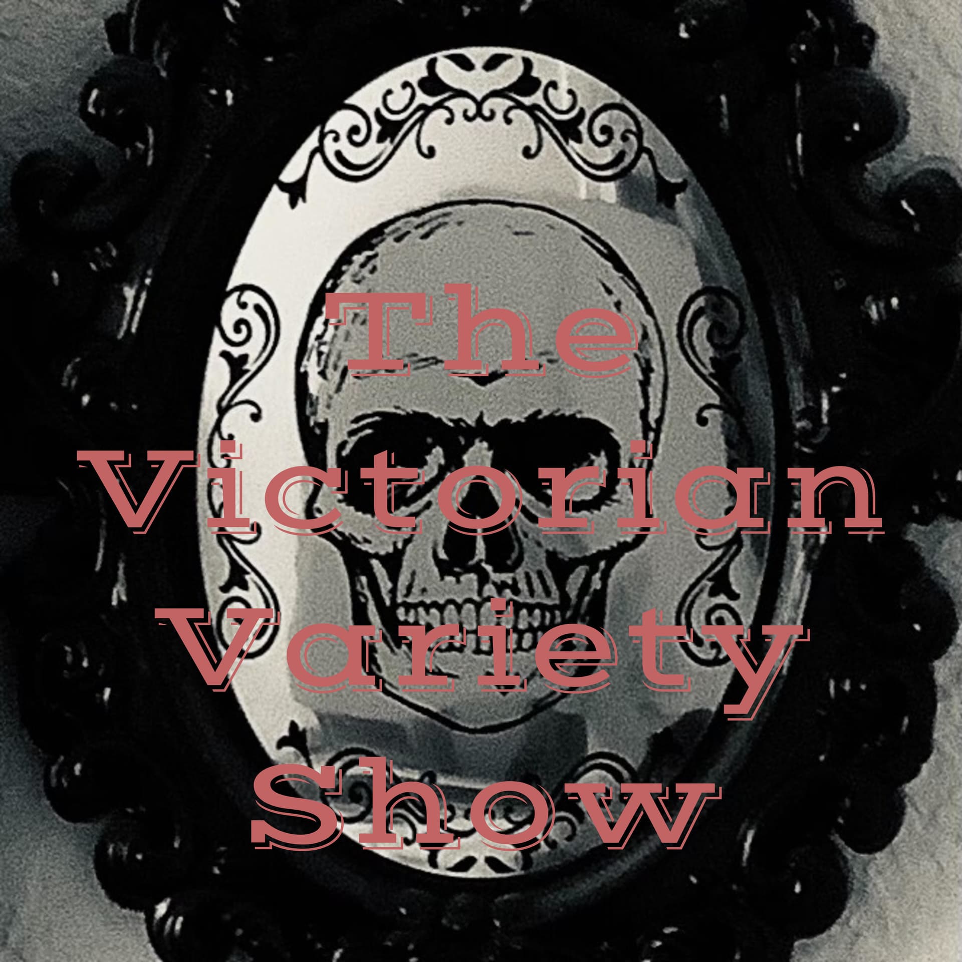 The Victorian Variety Show - Podcasts