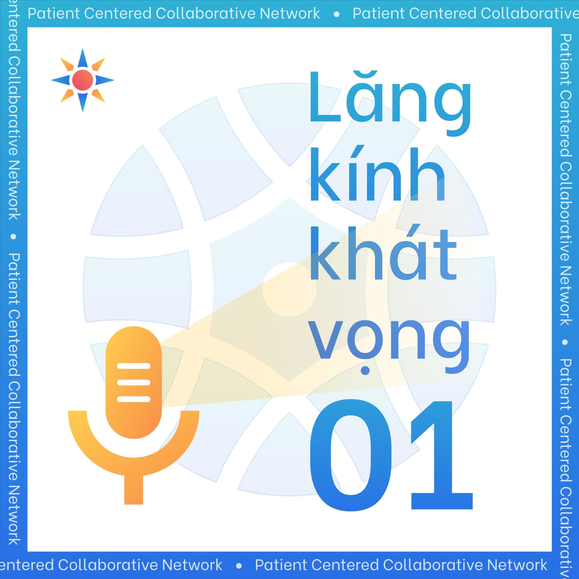 Lăng kính Khát vọng - Mùa 1 - Podcast