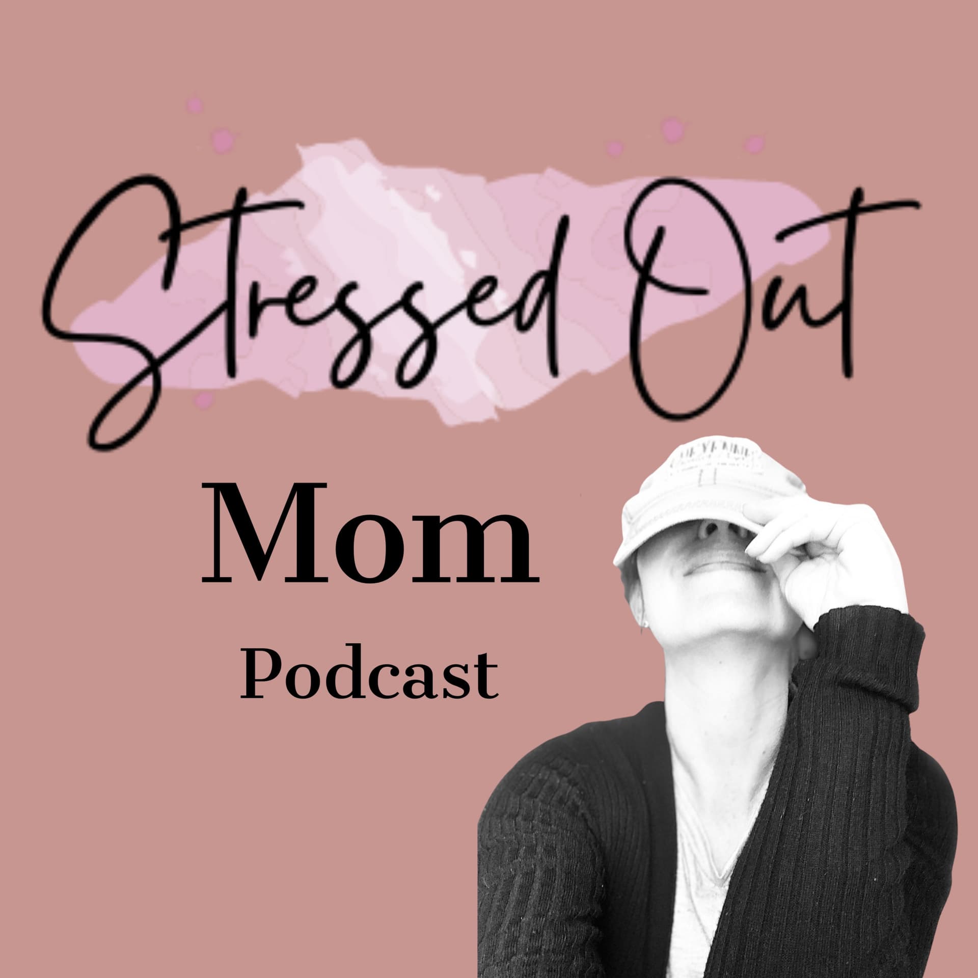 Stressed Out Mom Podcast - Podcast