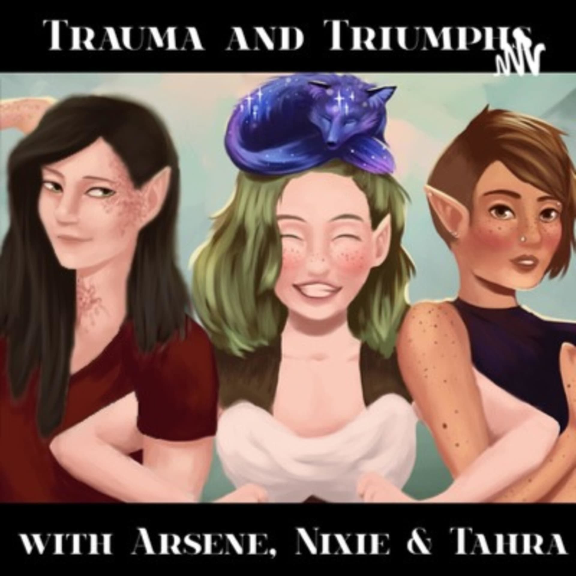Trauma and Triumphs - Podcasts