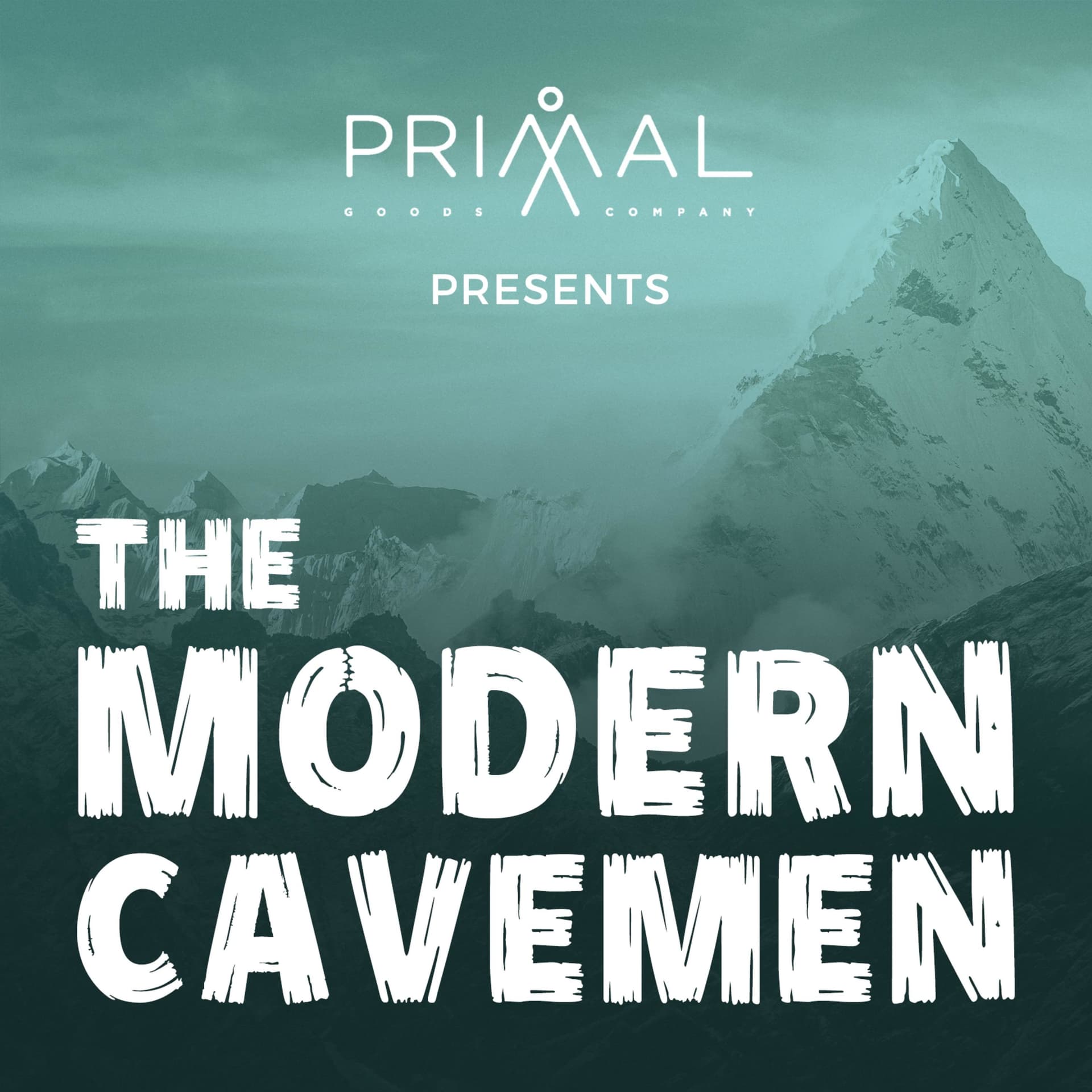 The Modern Cavemen - Podcasts