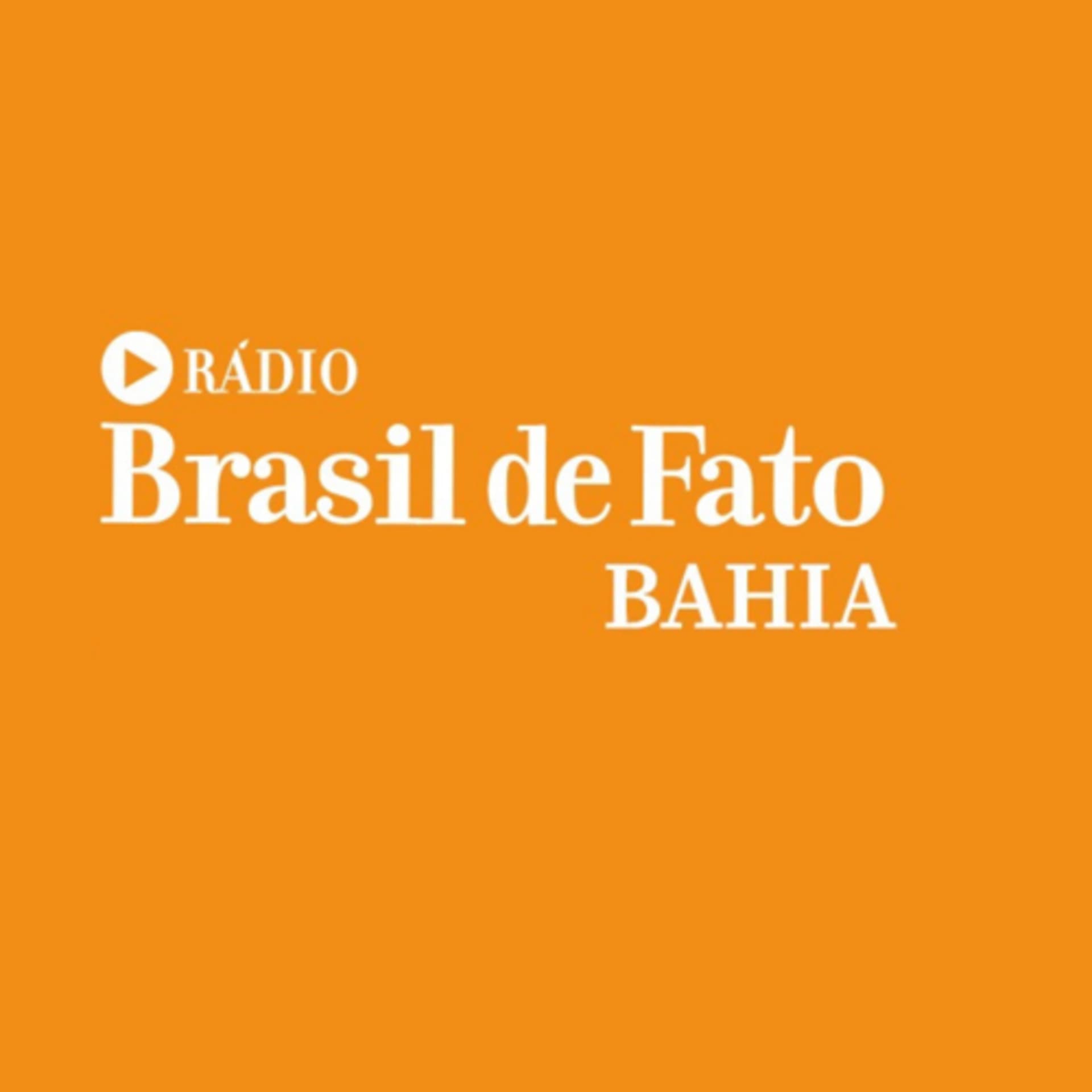 Brasil de Fato Bahia - Podcasts