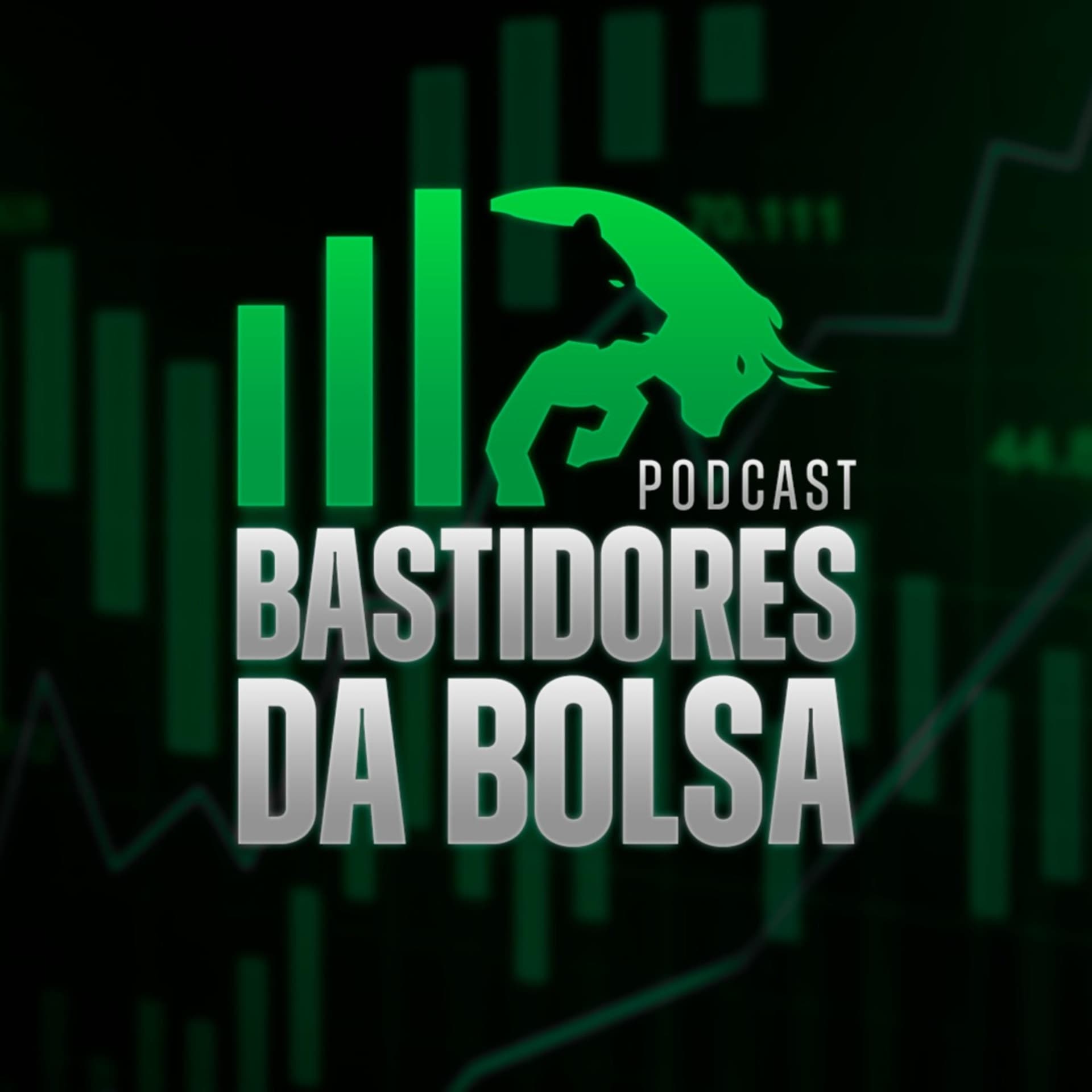 Bastidores da Bolsa - Podcasts