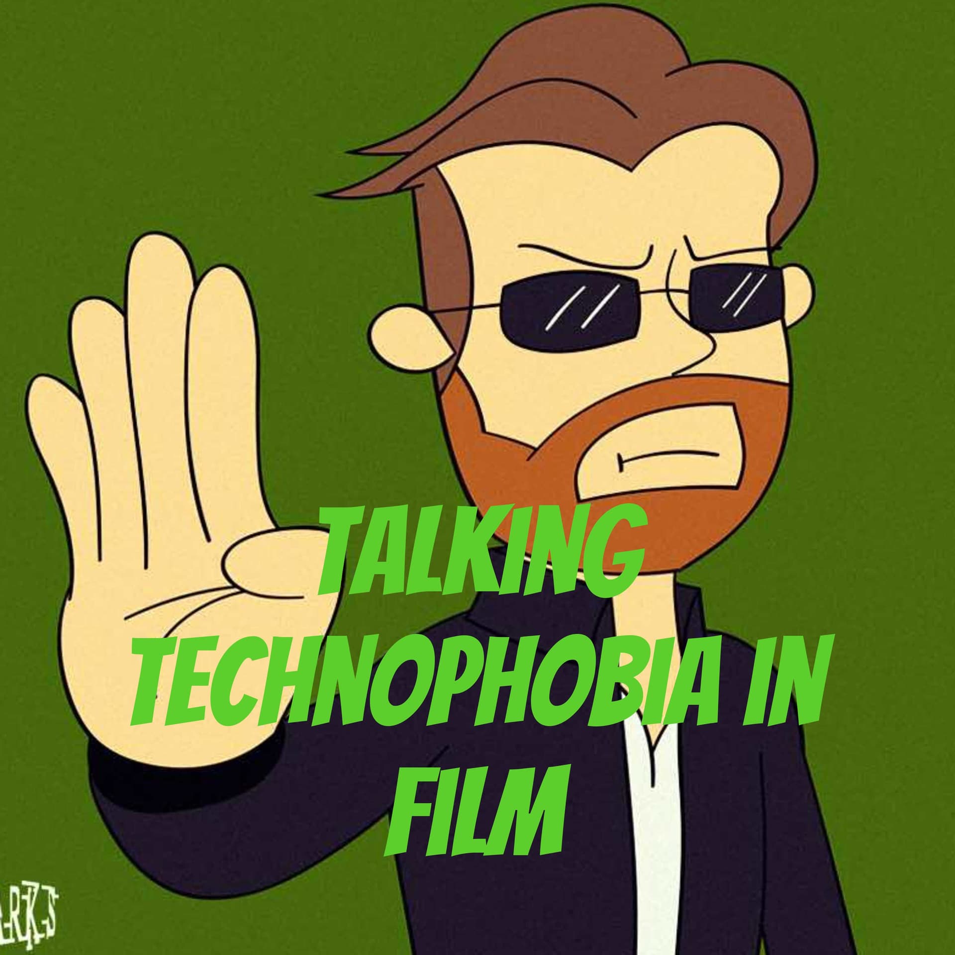 Talking Technophobia in Film - Podcasts