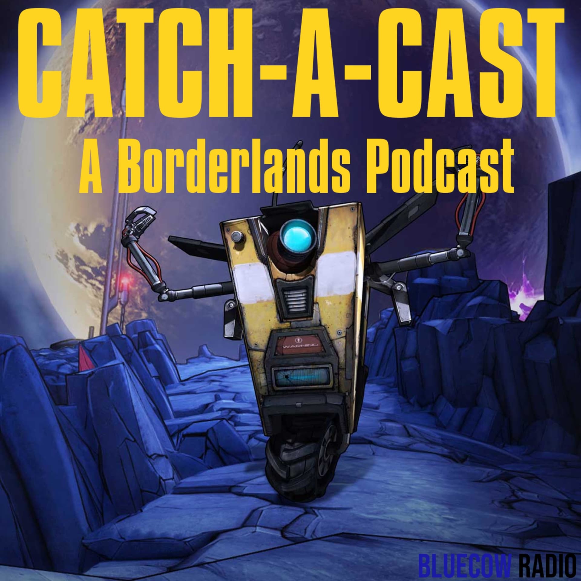 Catch-A-Cast: A Borderlands Podcast - Podcasts