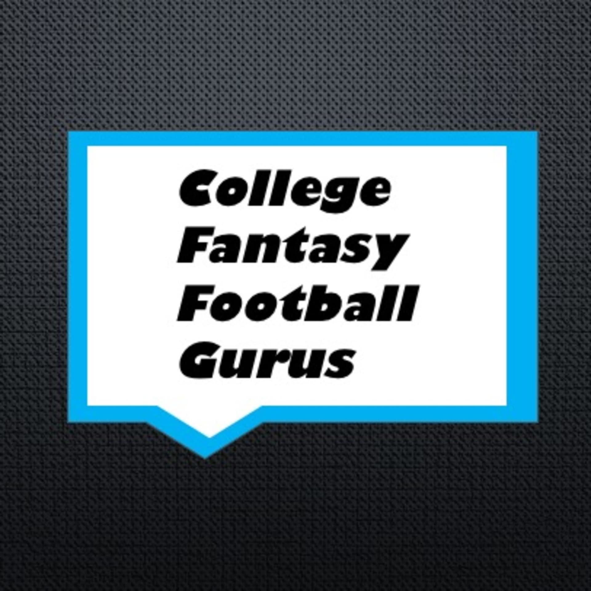 College Fantasy Football Gurus - Podcasts