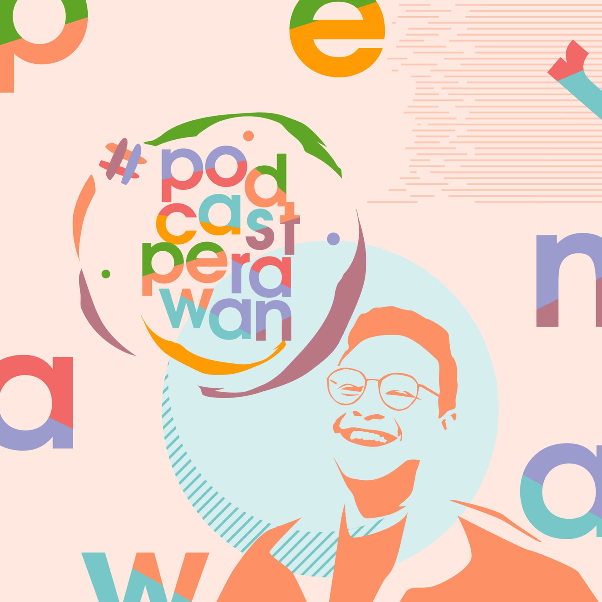 Podcast PERAWAN (Podcast bERduA With AdriaN) - Podcast