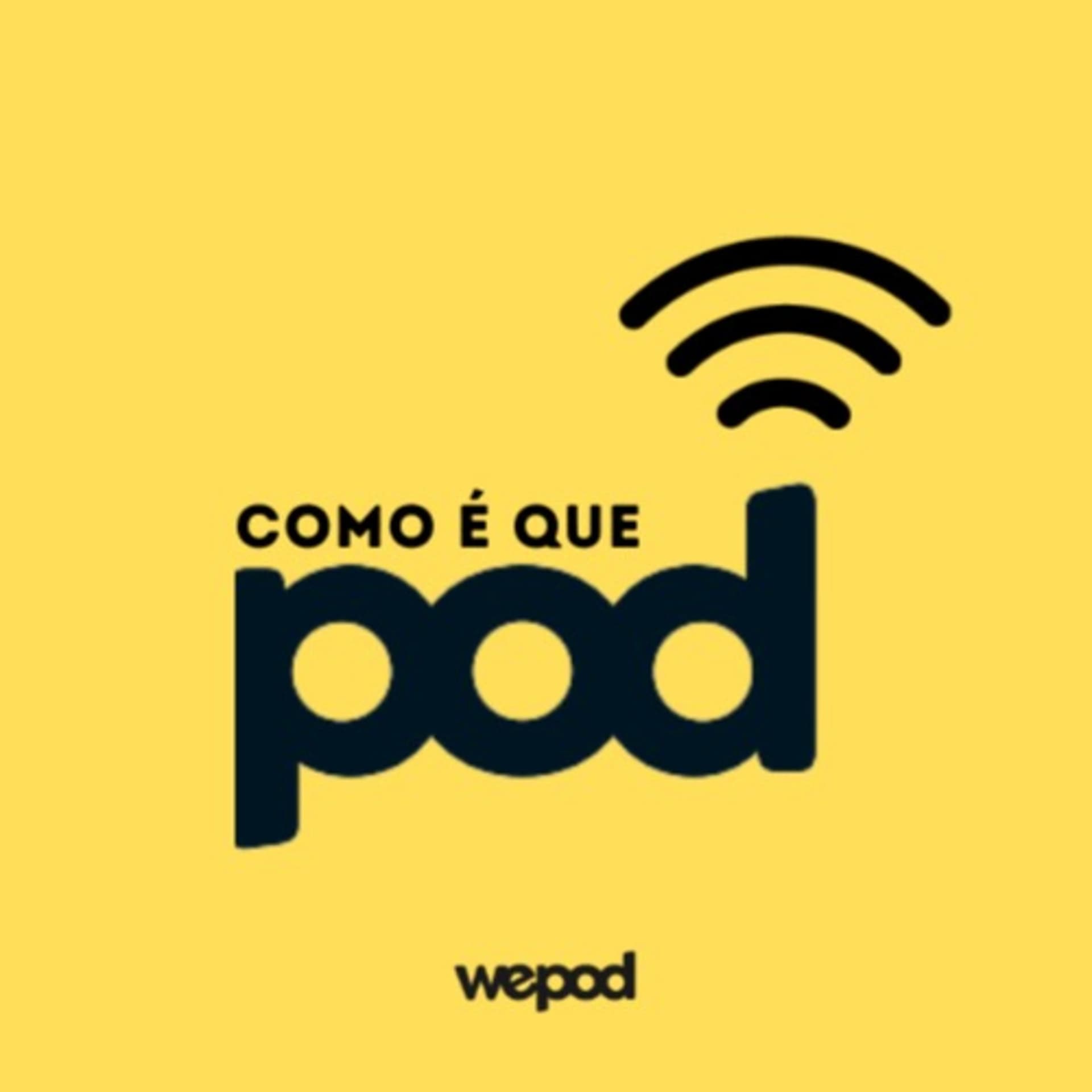 Como é que pod - Podcasts