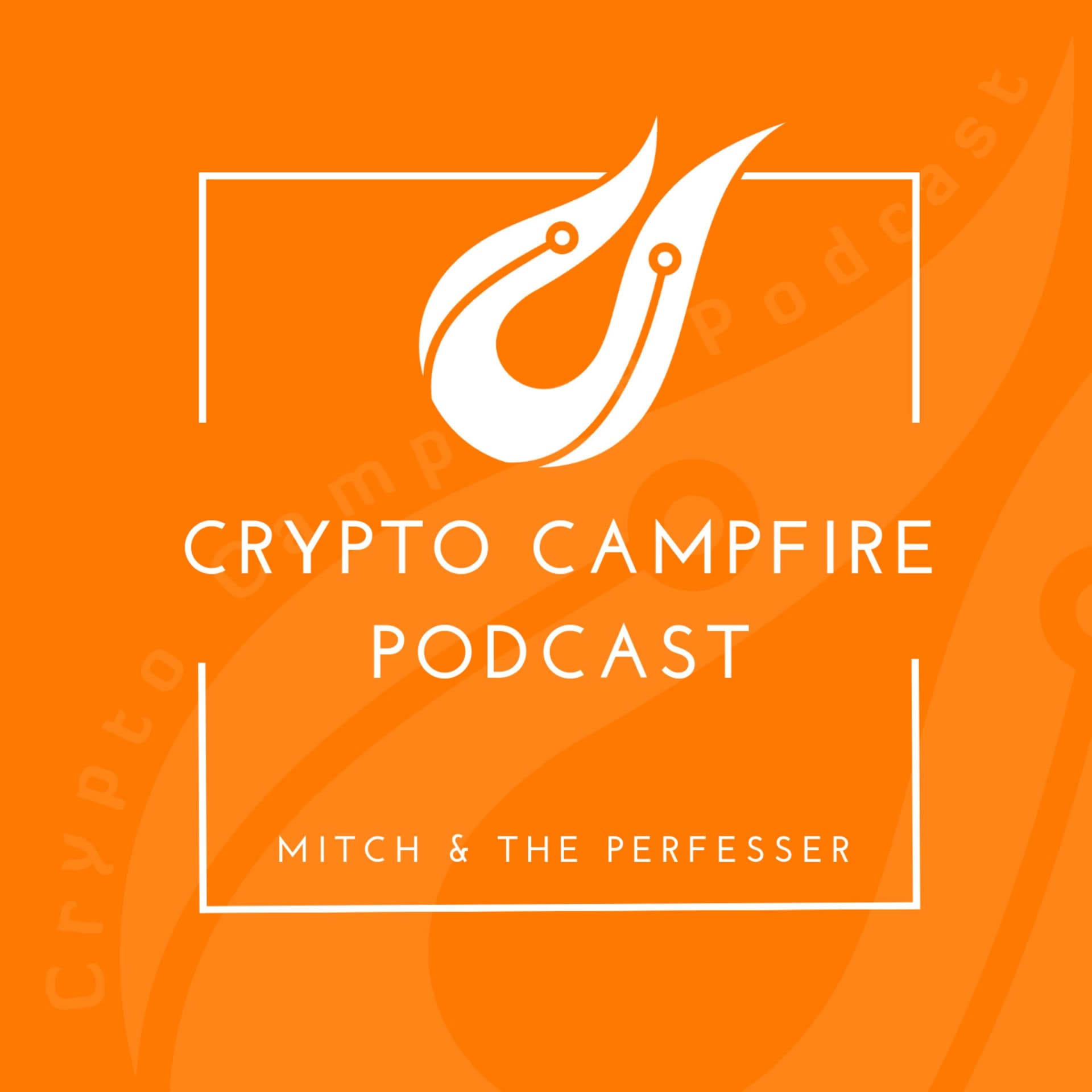 Crypto Campfire Podcast {ARCHIVE} - Podcasts
