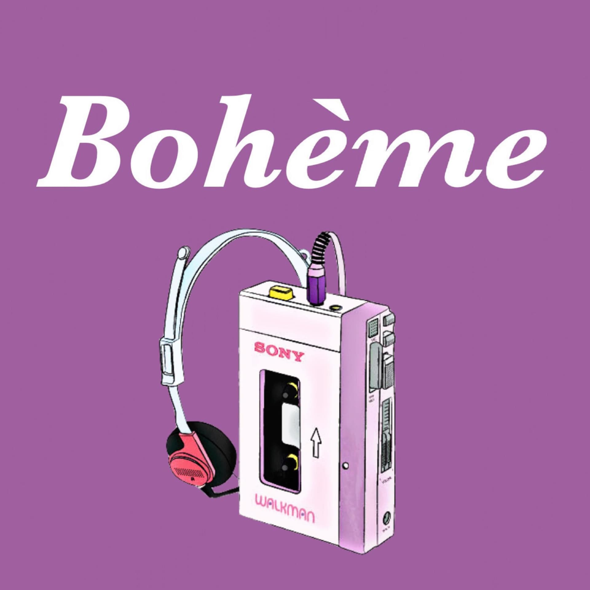 Bohème - Podcasts