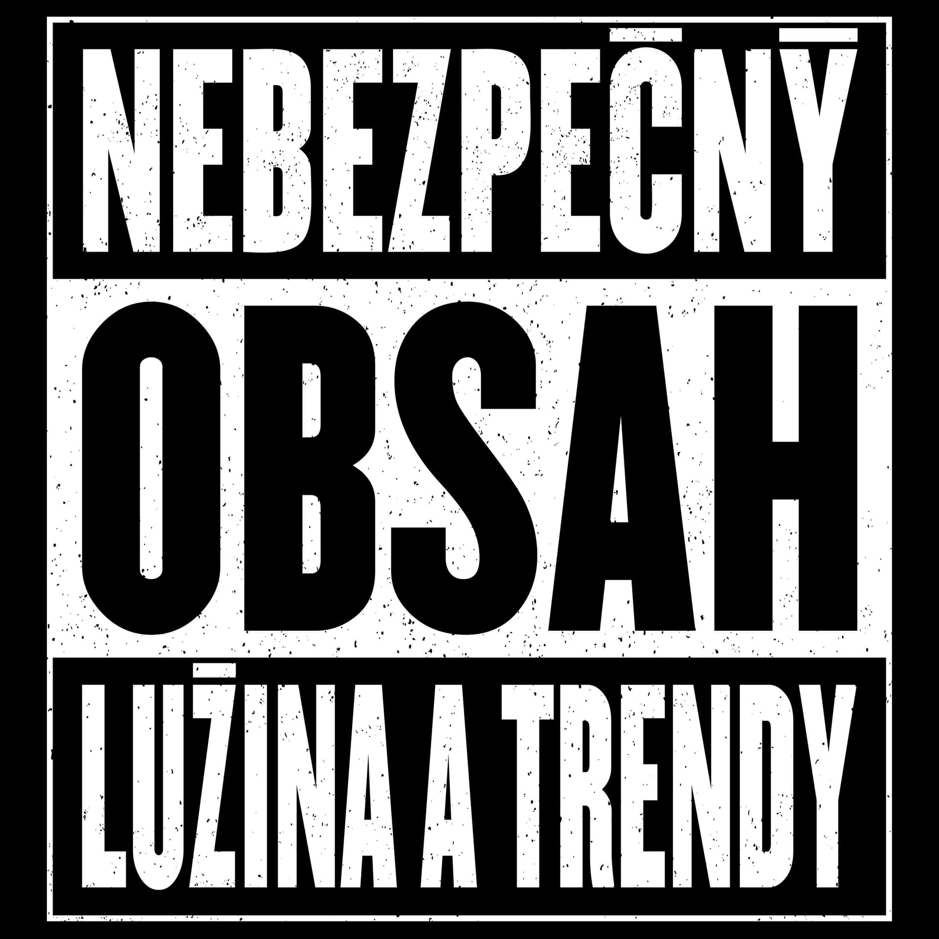 Nebezpečný obsah (Kubo Lužina a Joe Trendy) - Podcast