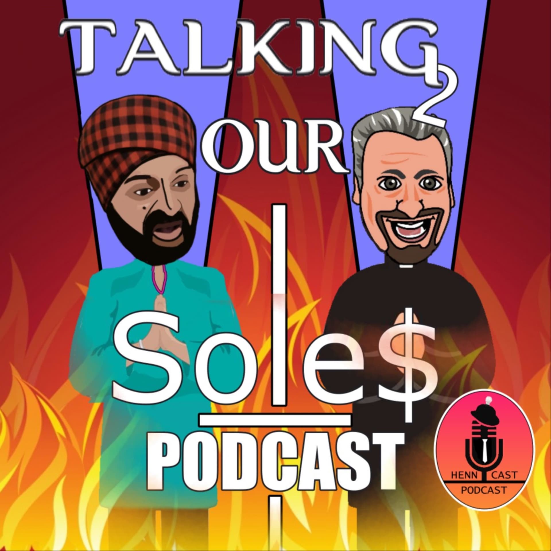 Talking 2 Our Soles - Podcasts
