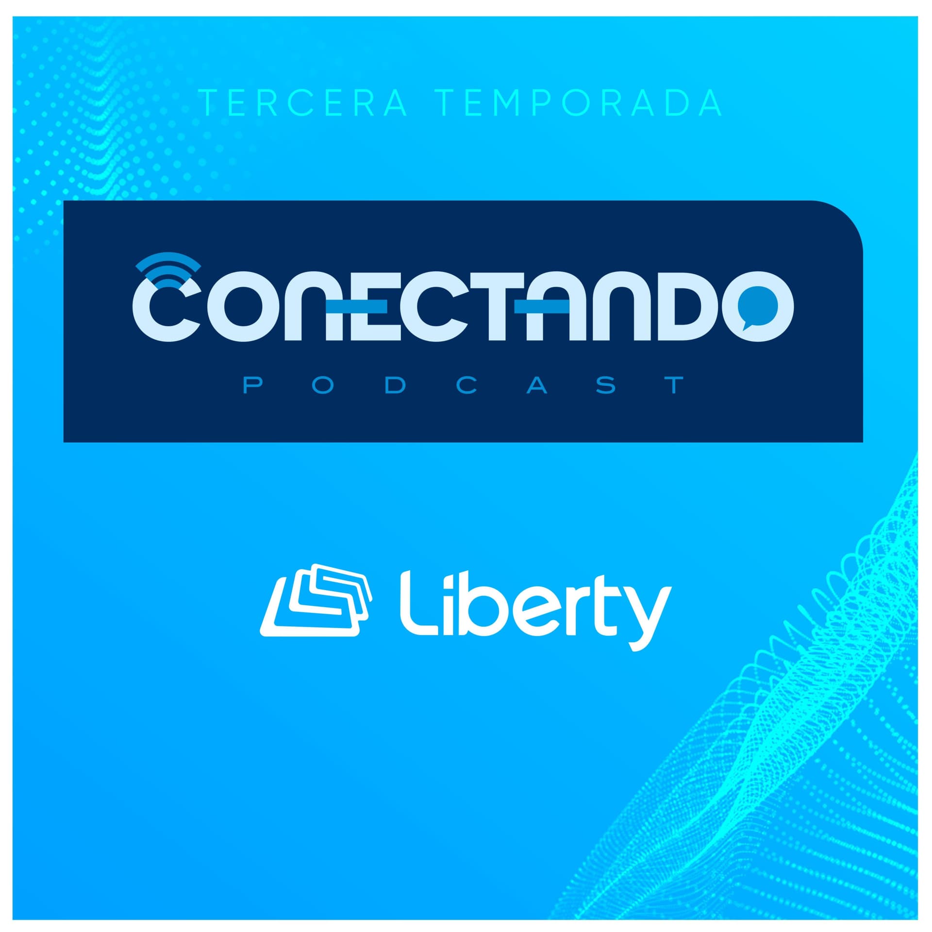 Conectando, el Podcast - Podcasts