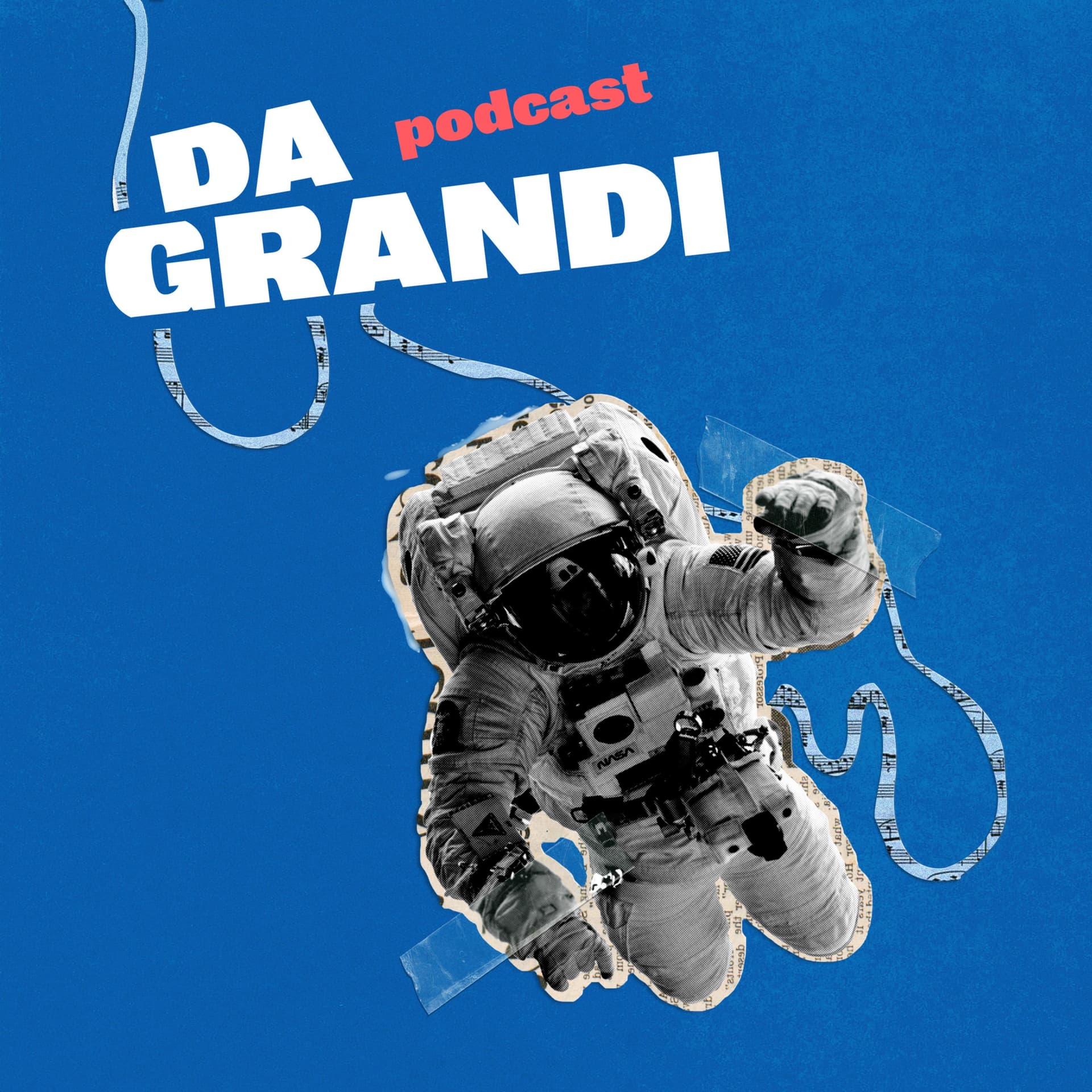 Da Grandi - Podcast