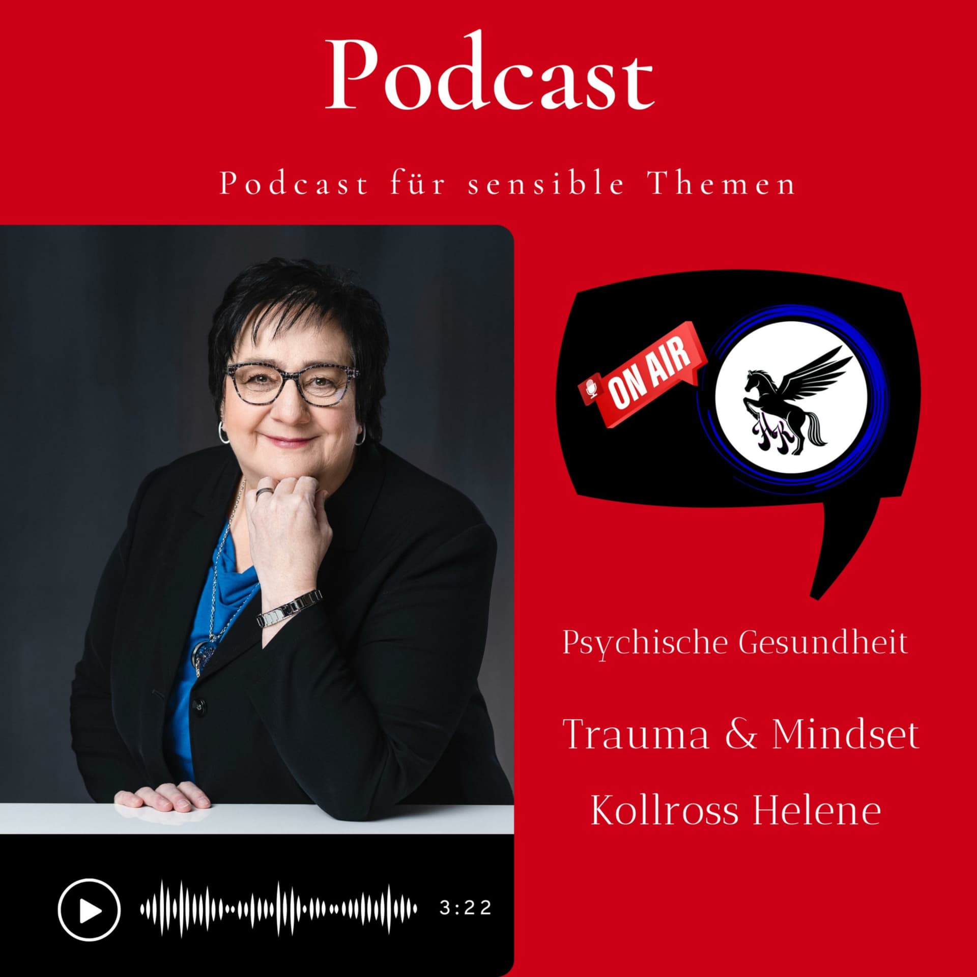 Stressfrei, Impuls für Persönlichkeitsentwicklung & Gesundheit I Trauma Mindset Helene Kollross - Podcasts