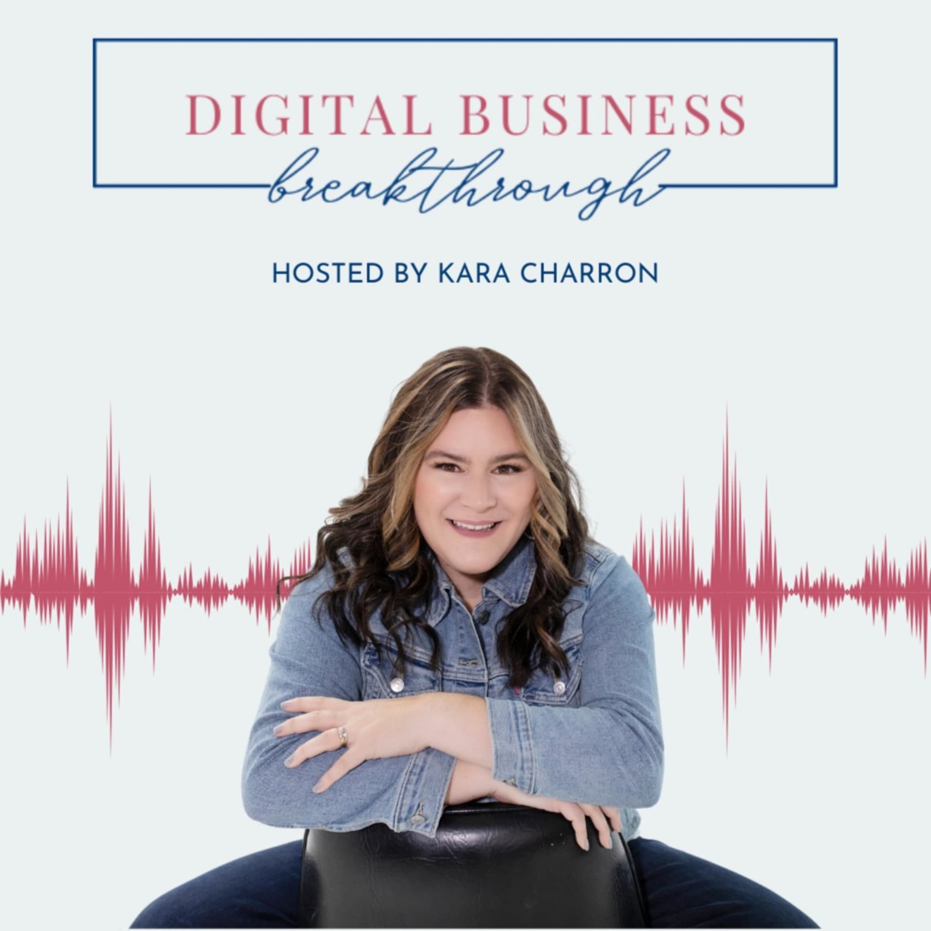 Digital Business Breakthrough - Podcasts