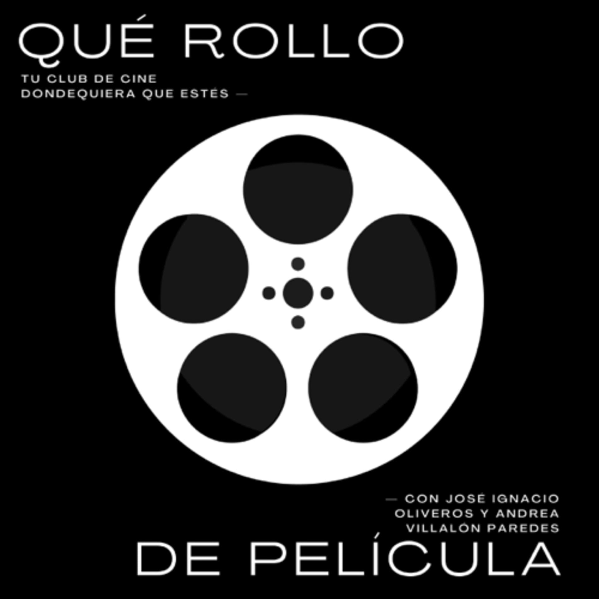Qué Rollo de Película - Podcasts