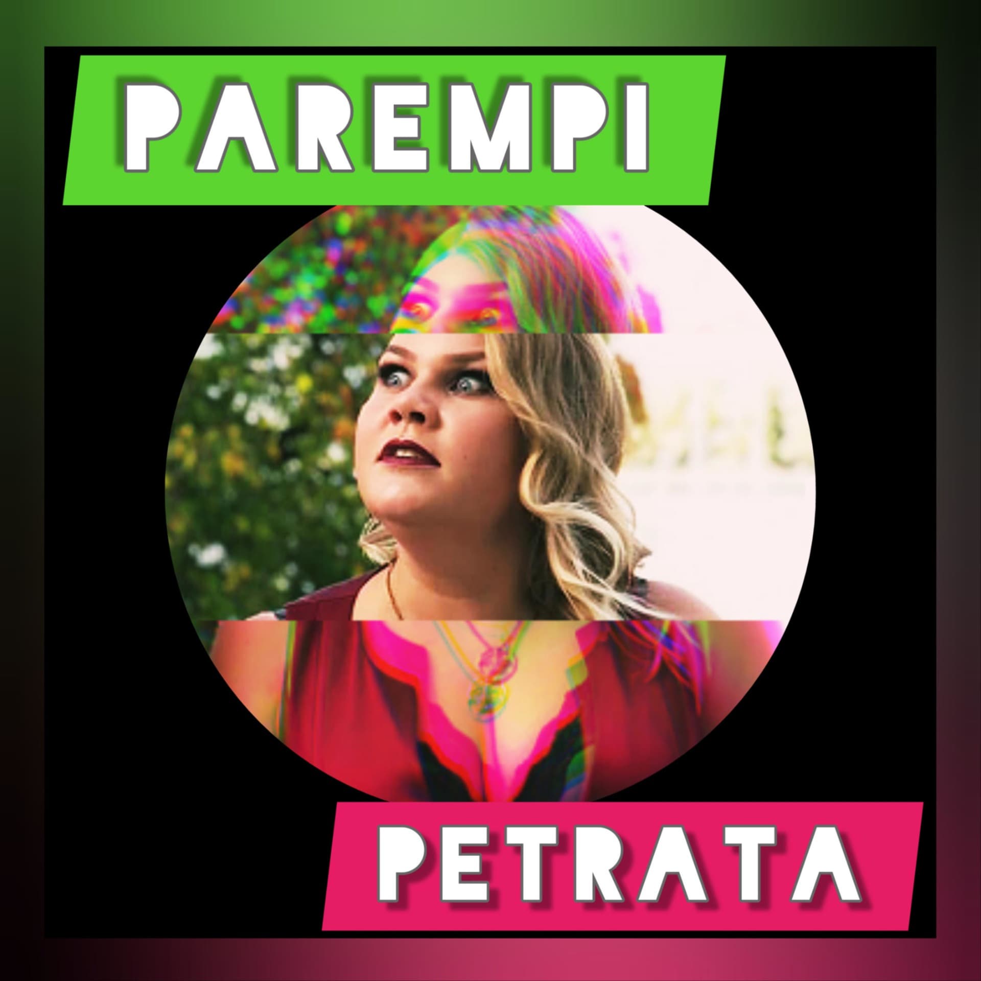 Parempi Petrata - Podcasts