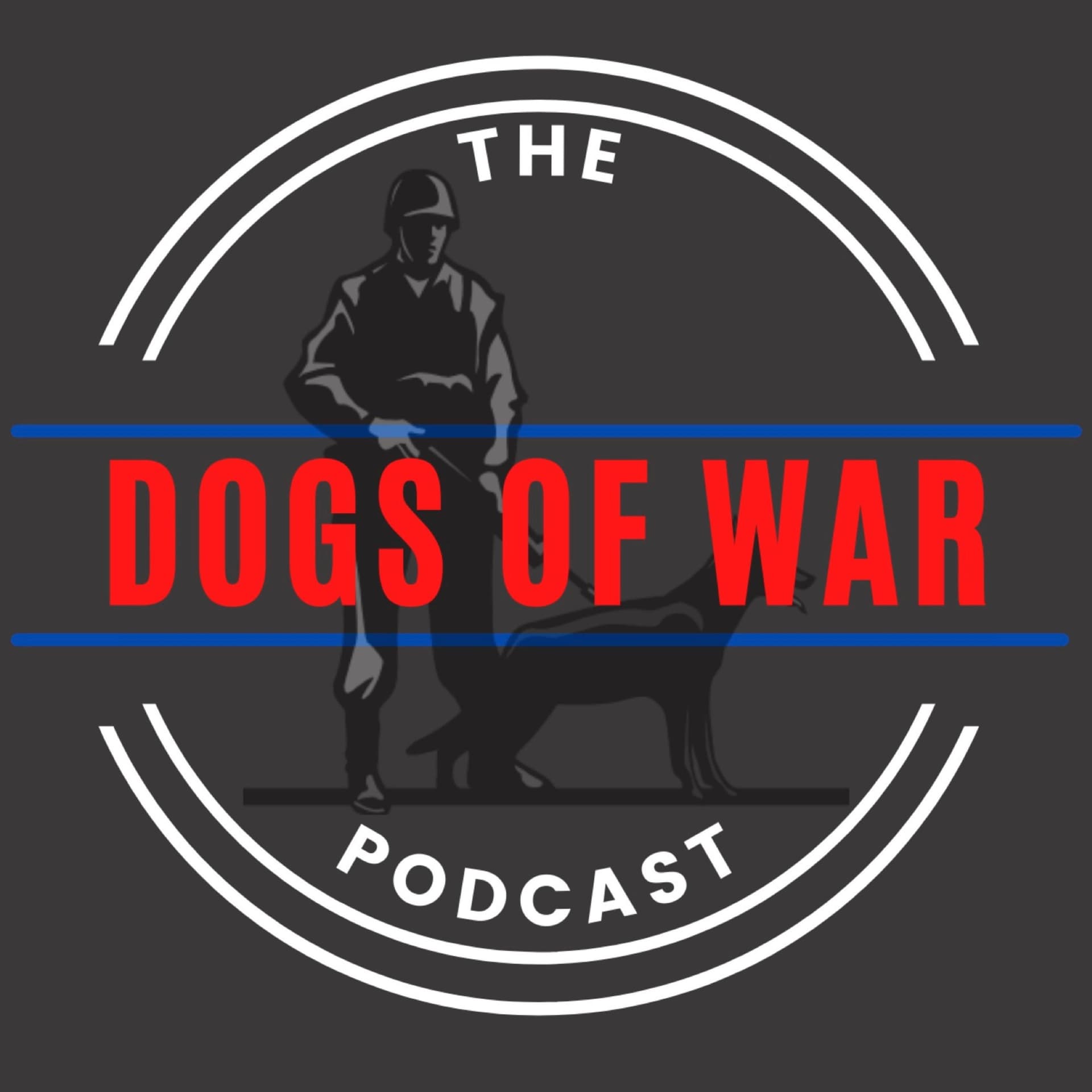 The Dogs of War Podcast - Podcasts
