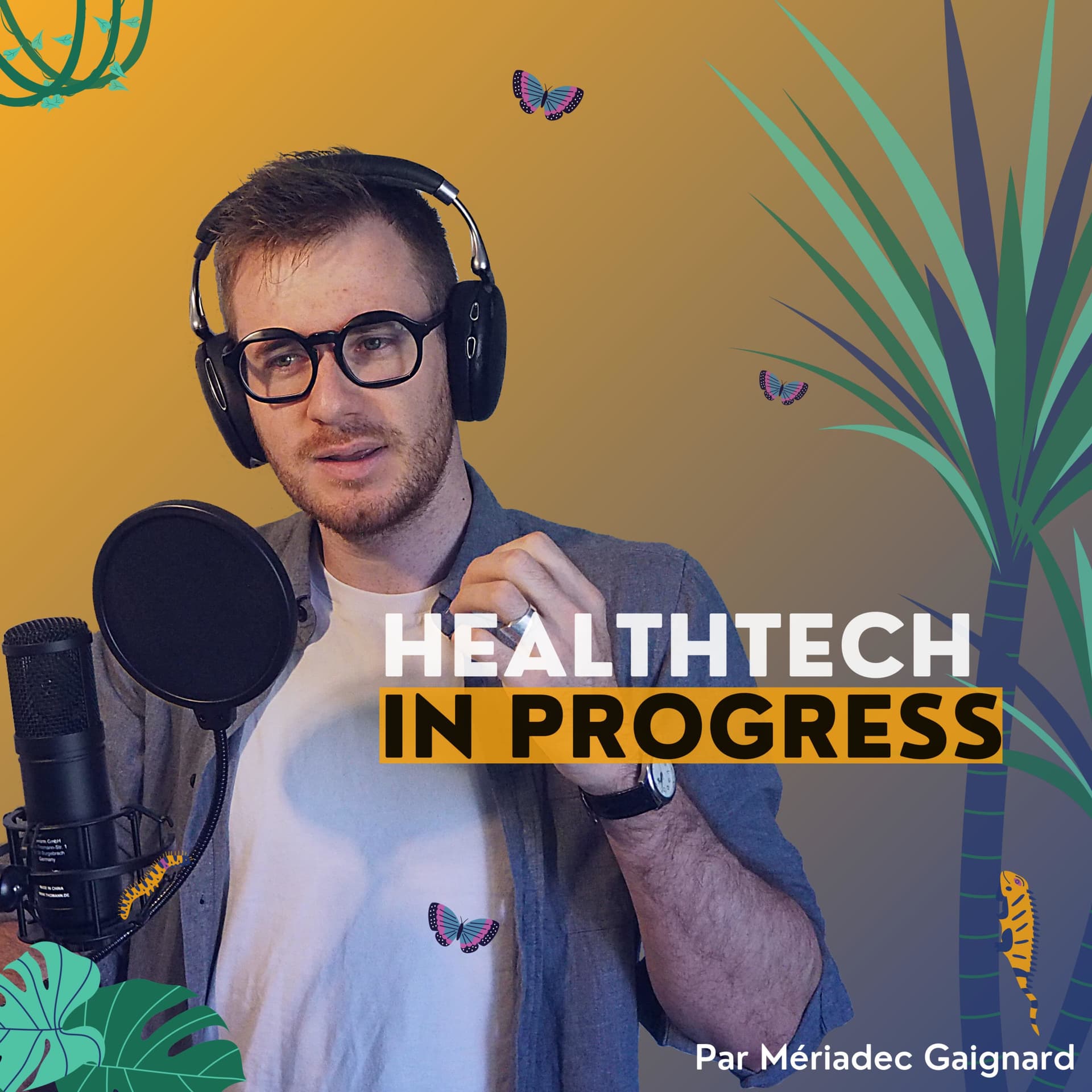 Healthtech in progress - Podcasts
