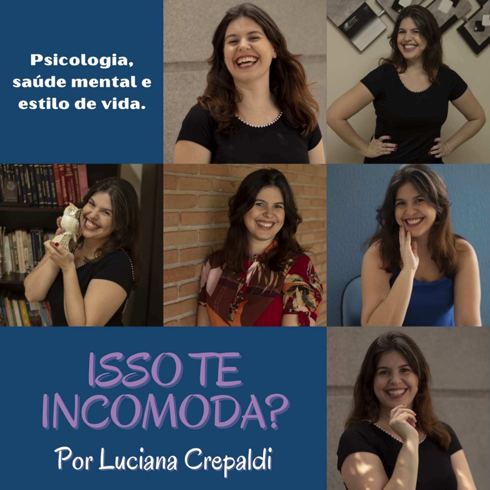 Isso Te Incomoda? - Podcasts