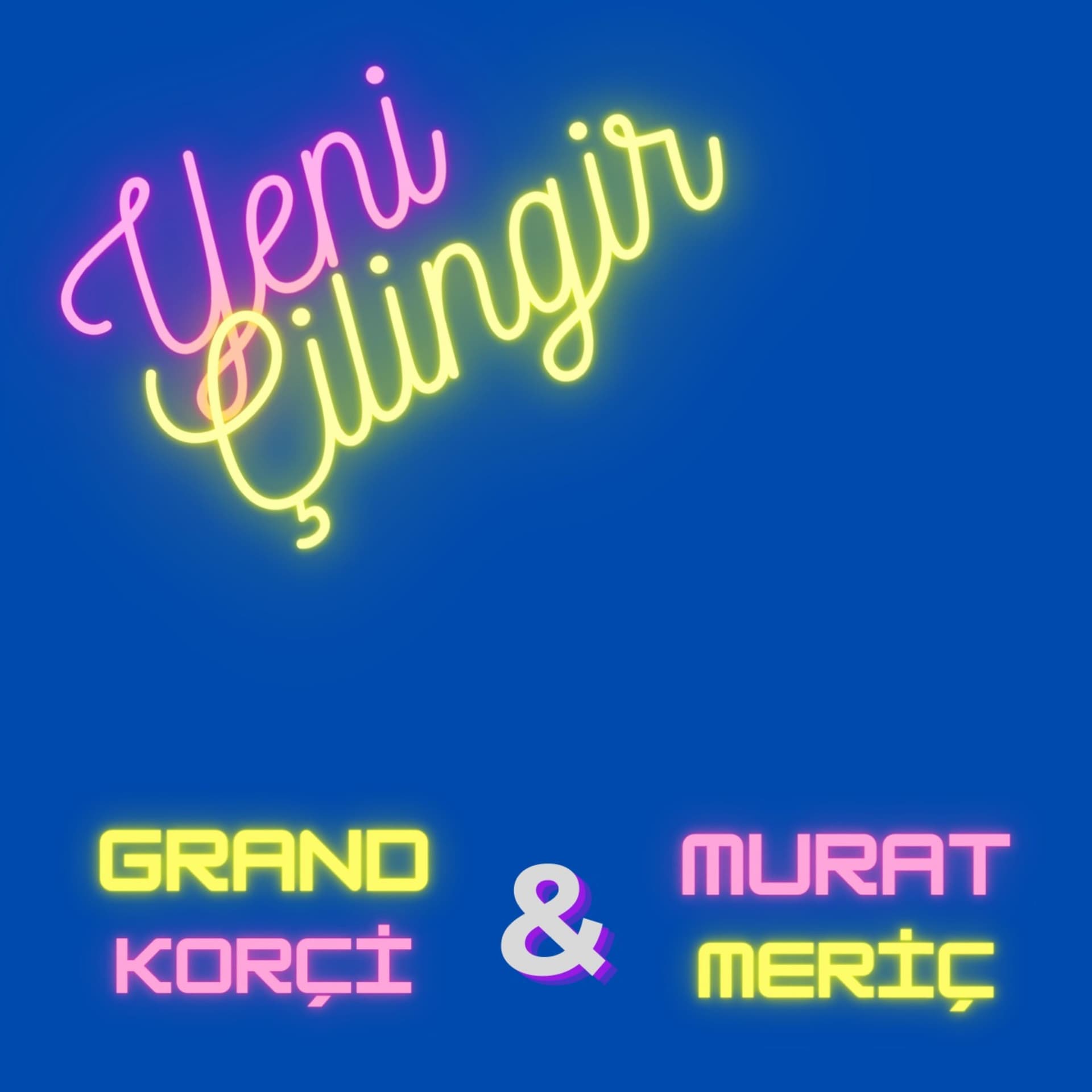 Grand Korçi & Murat Meriç'ten Yeni Çilingir - Podcastler