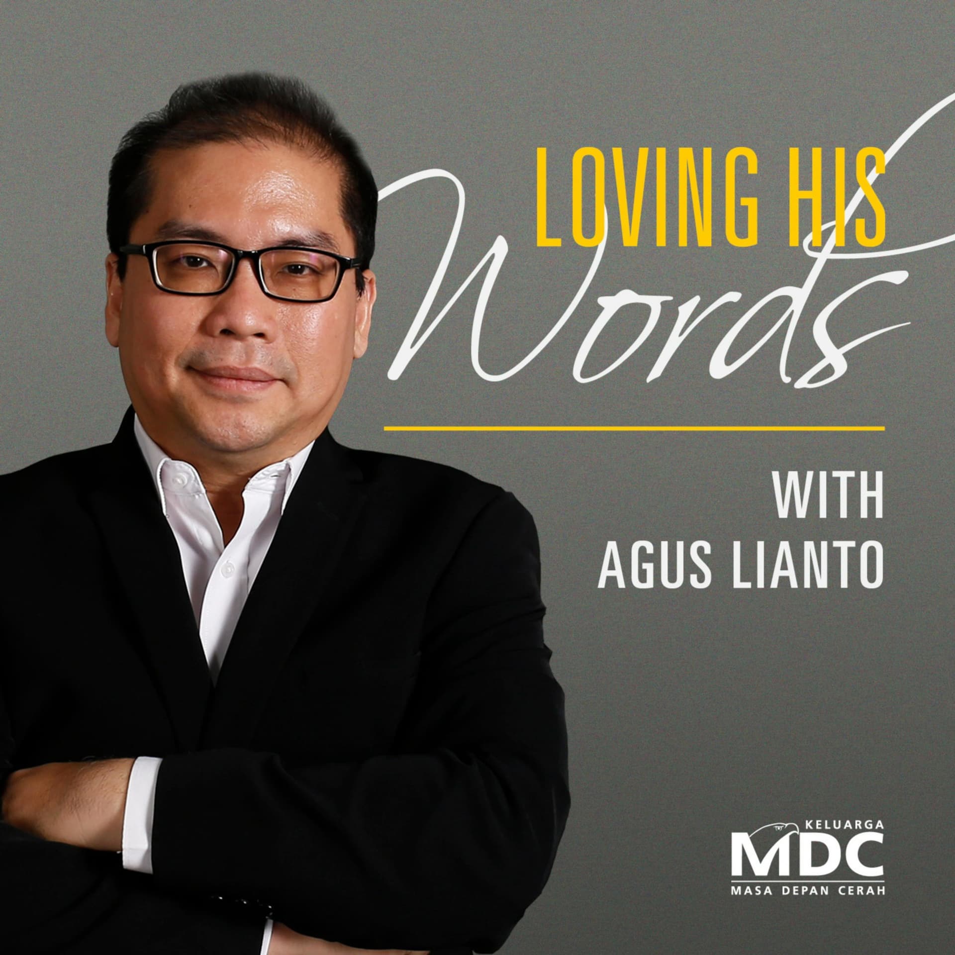 Loving His Words - Podcasts