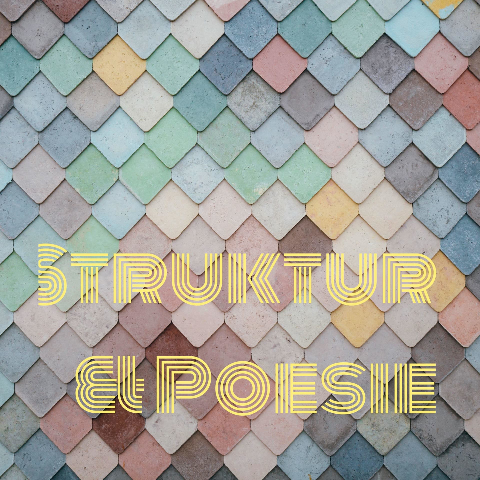 Struktur & Poesie - Podcasts