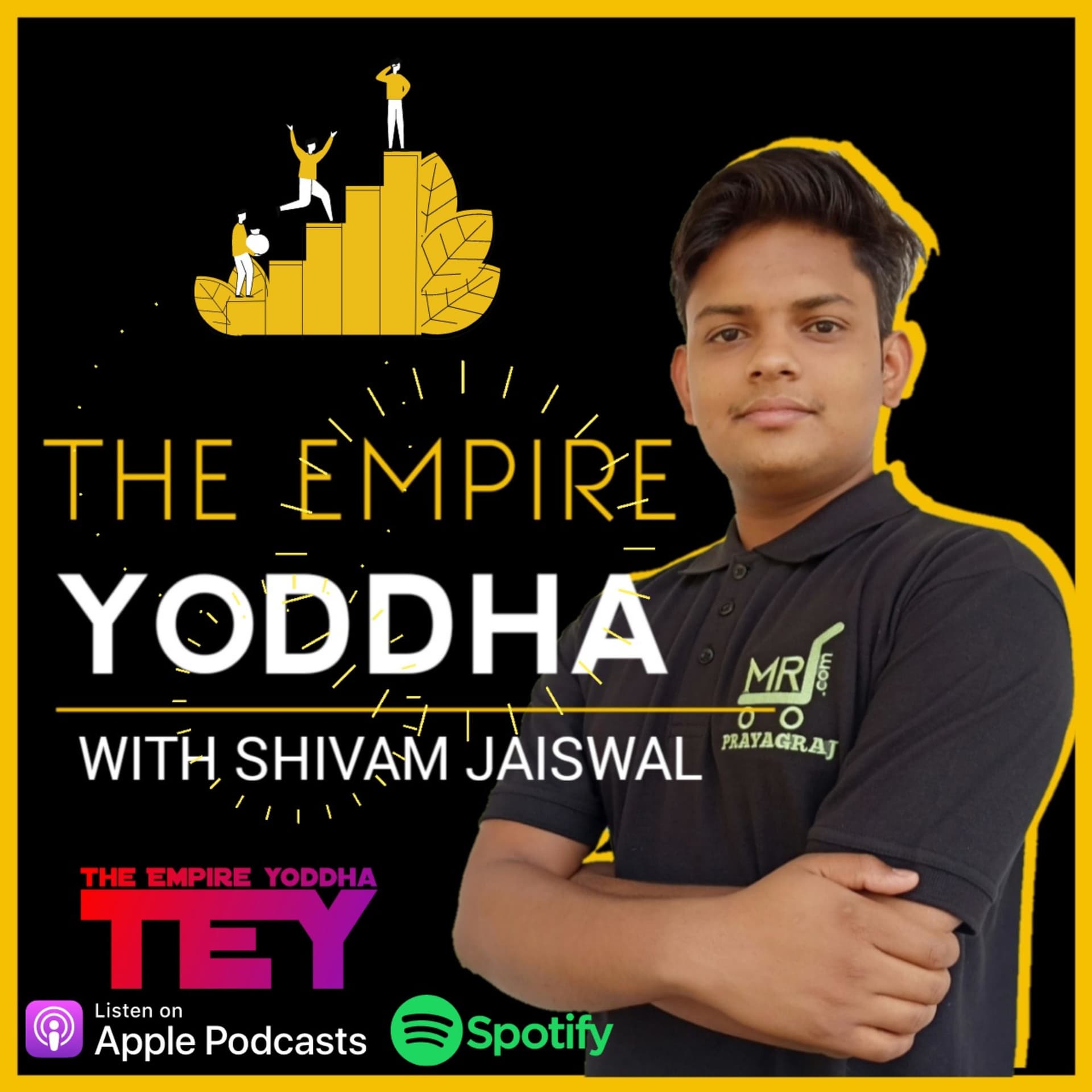 Tha Empire yoddha with shivam jaiswal - Podcasts