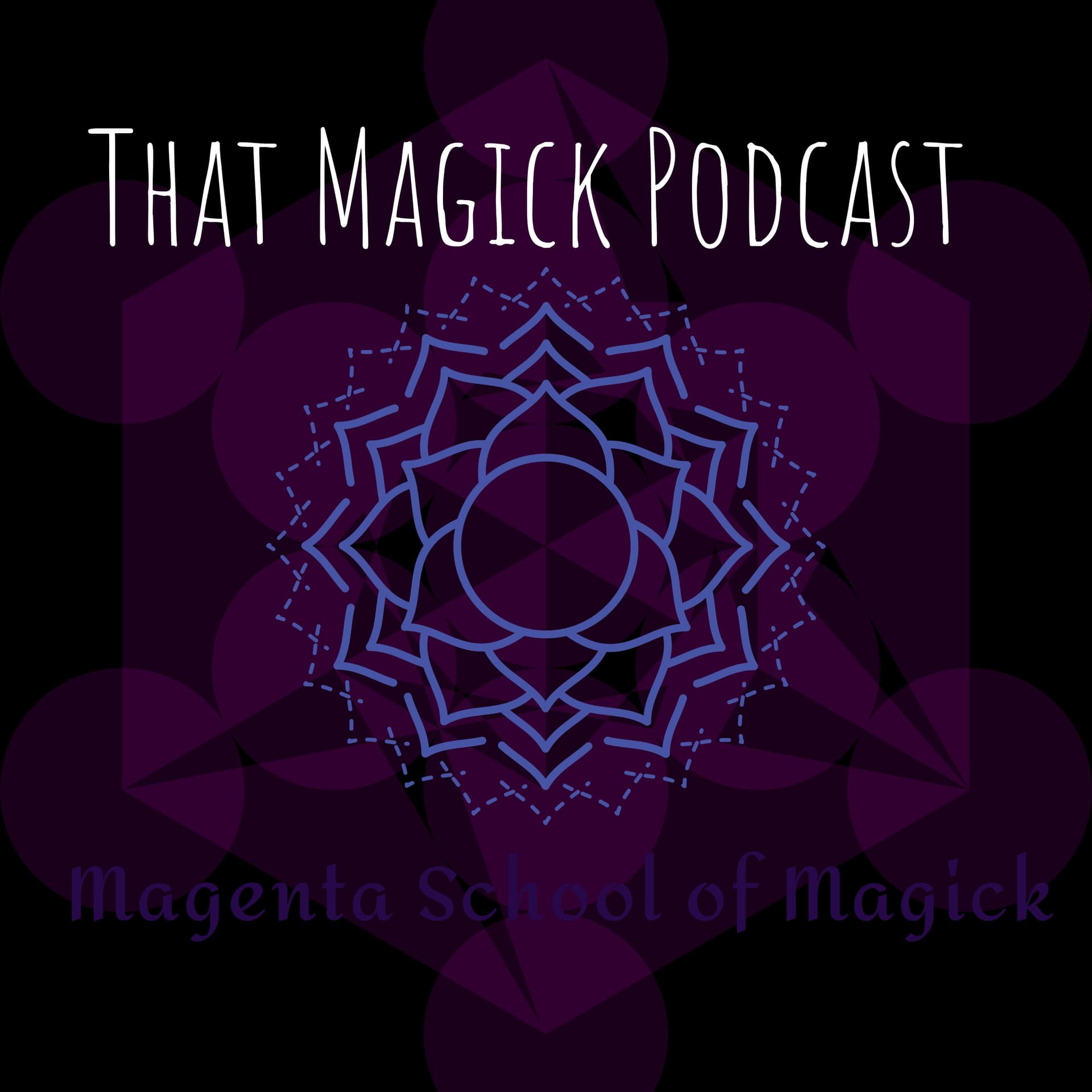 That Magick Podcast - Podcasts