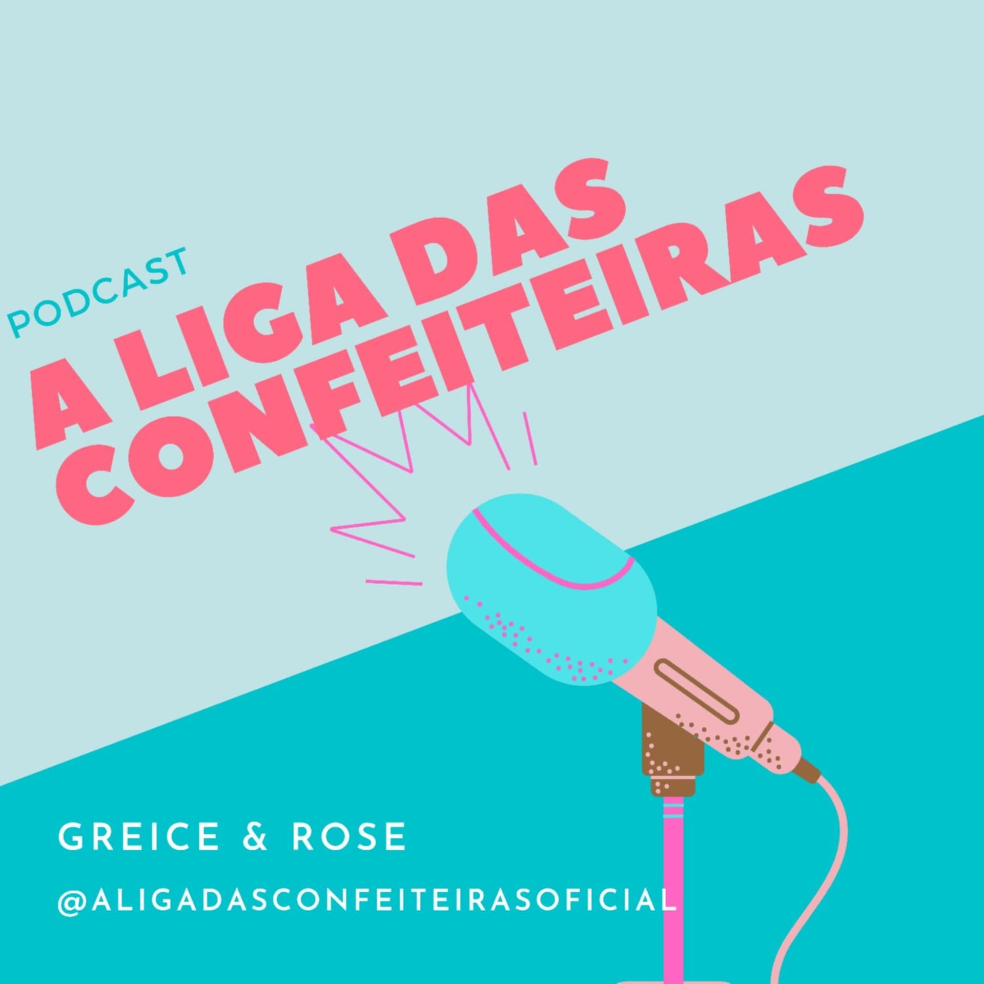 A Liga das Confeiteiras - Podcasts