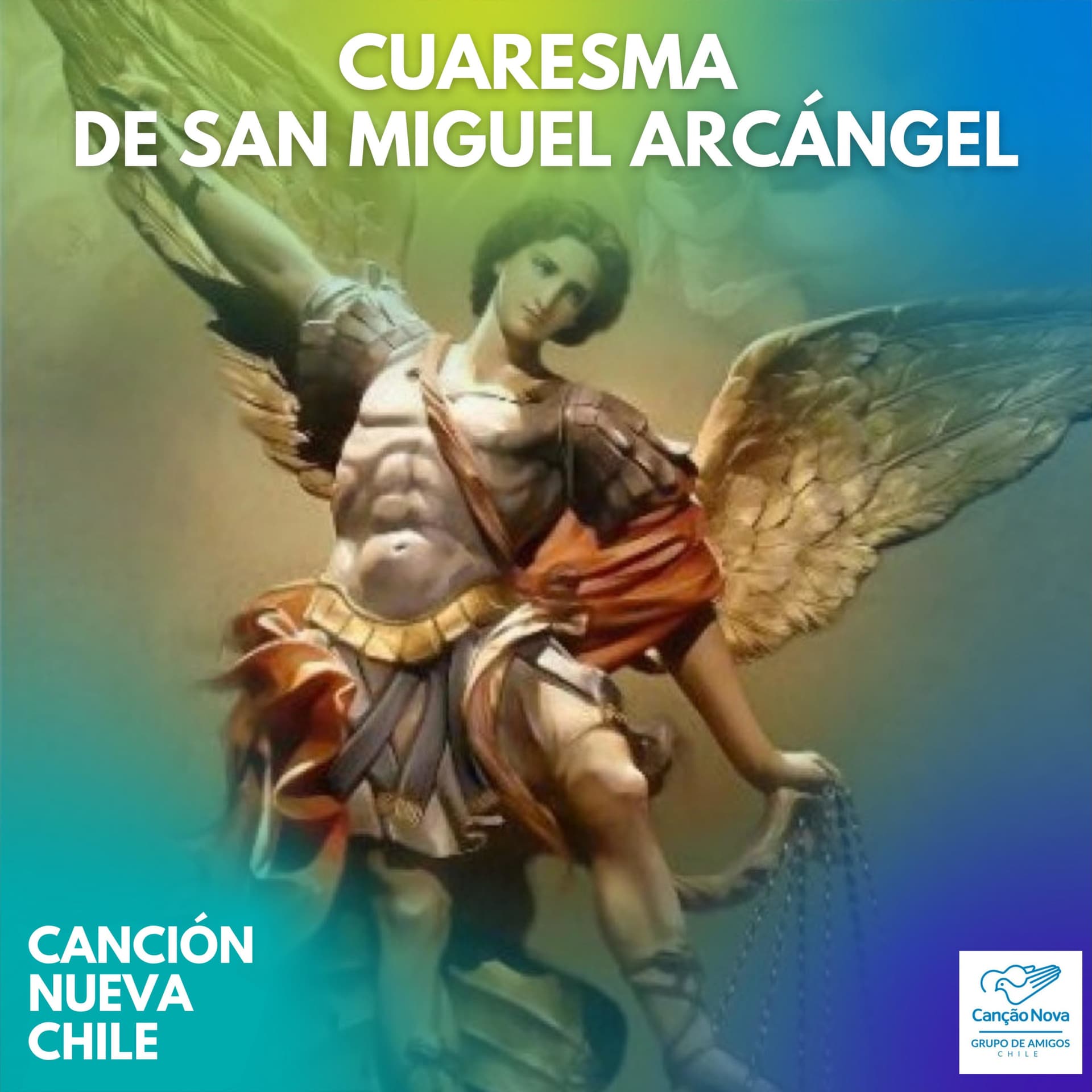 Cuaresma de San Miguel Arcángel - Canción Nueva Chile - Podcast