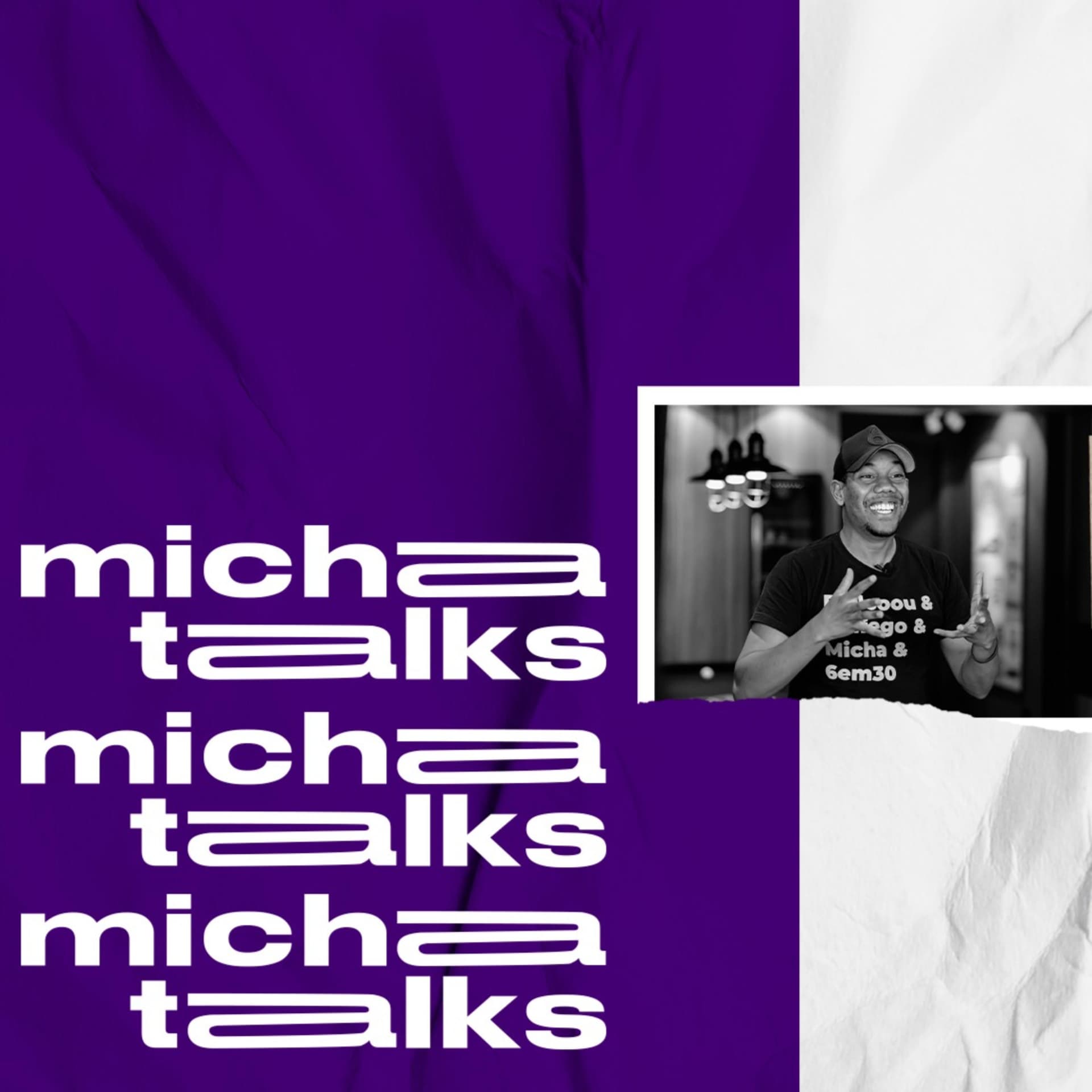 MichaTalks - Podcasts